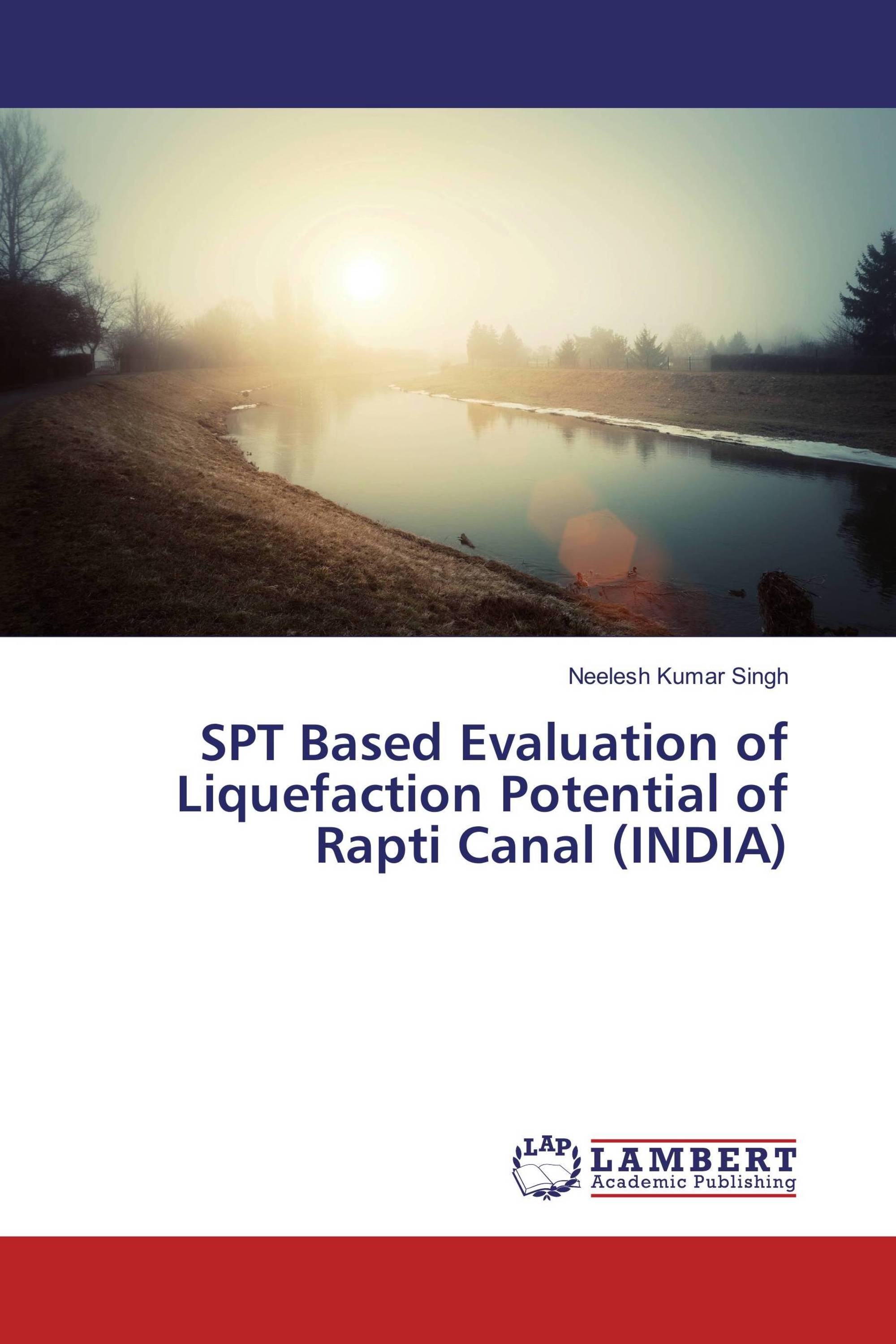 SPT Based Evaluation of Liquefaction Potential of Rapti Canal (INDIA)