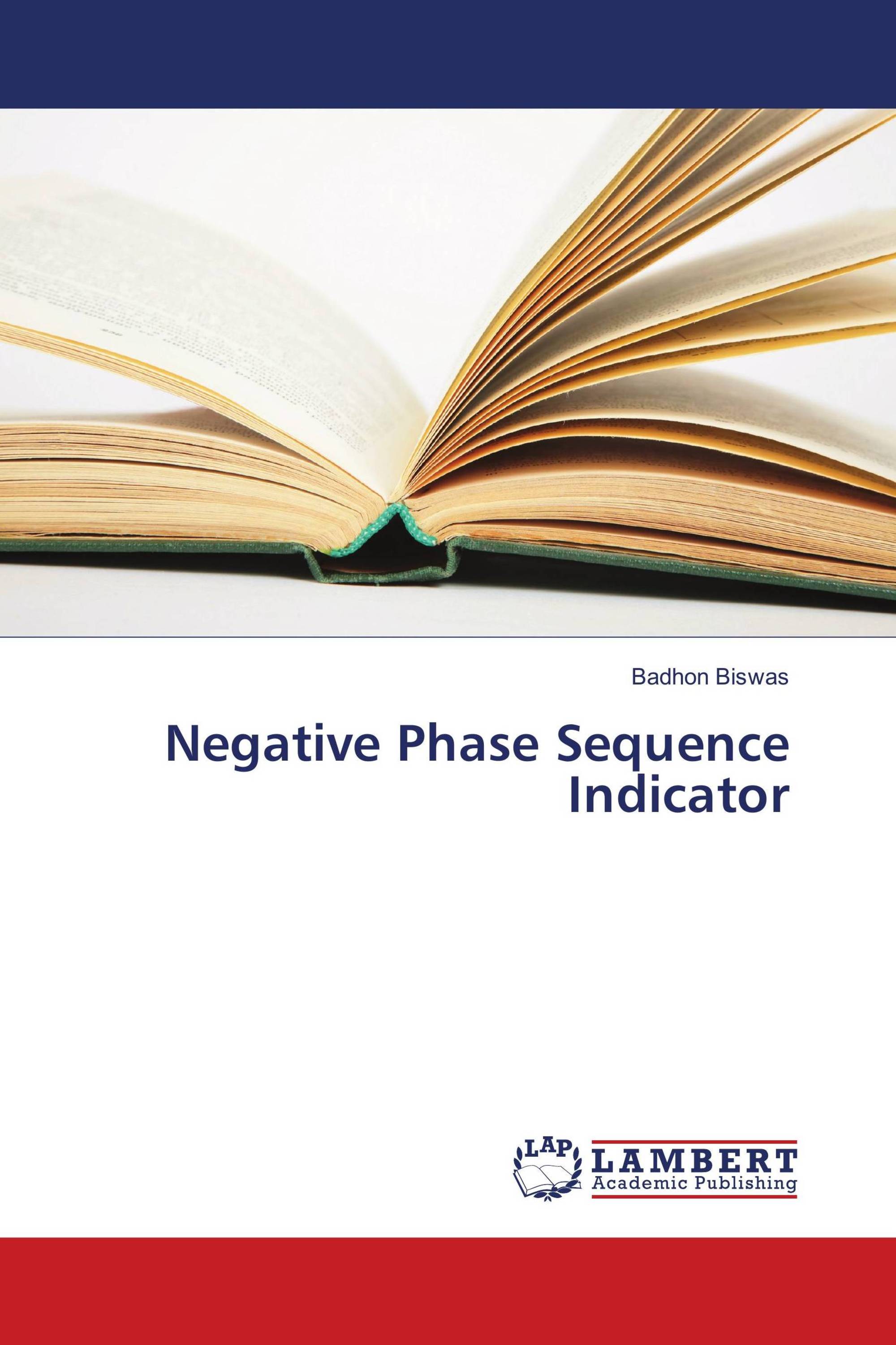 Negative phase sequence indicator 978 3 659 90122 5 9783659901225