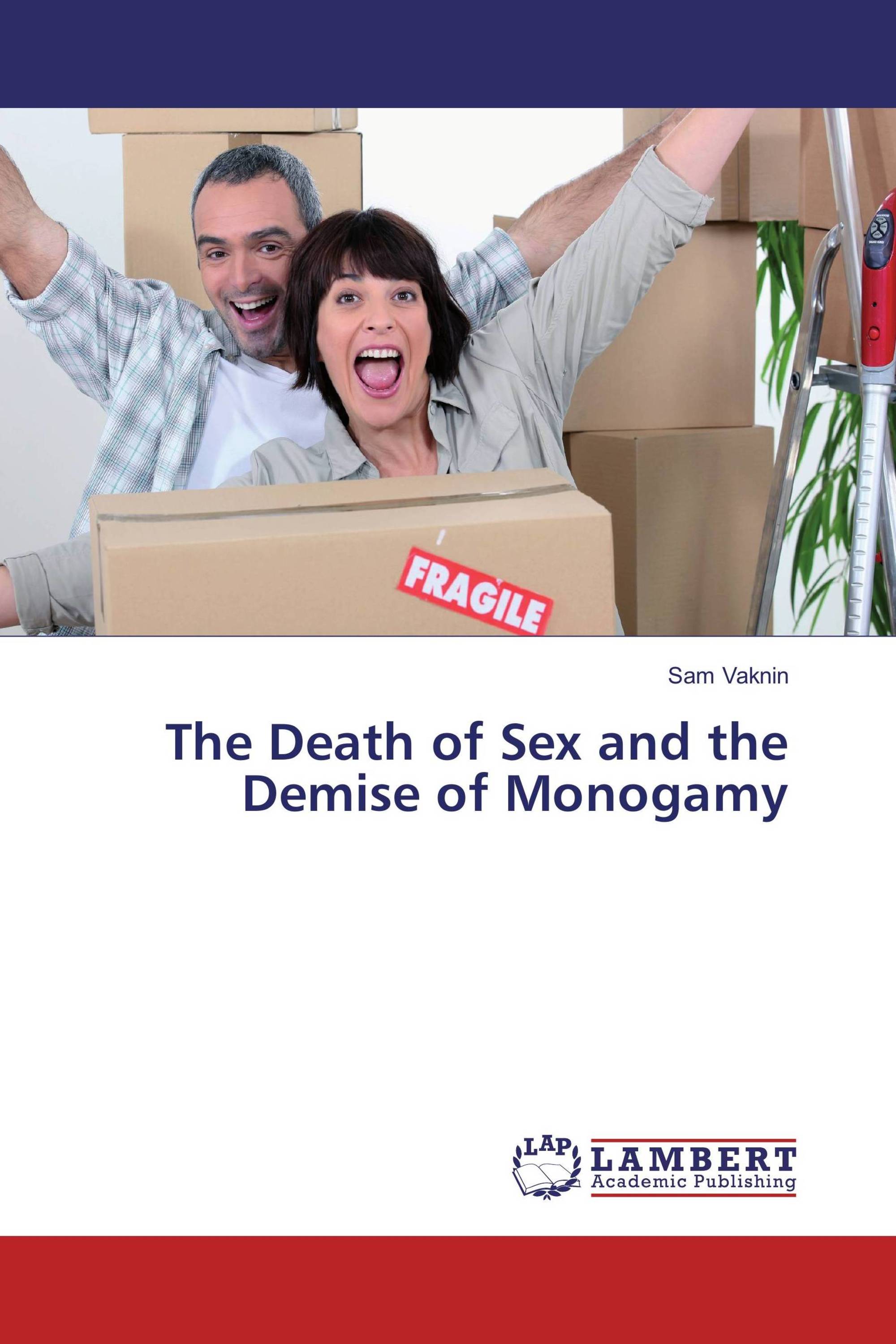 The Death of Sex and the Demise of Monogamy