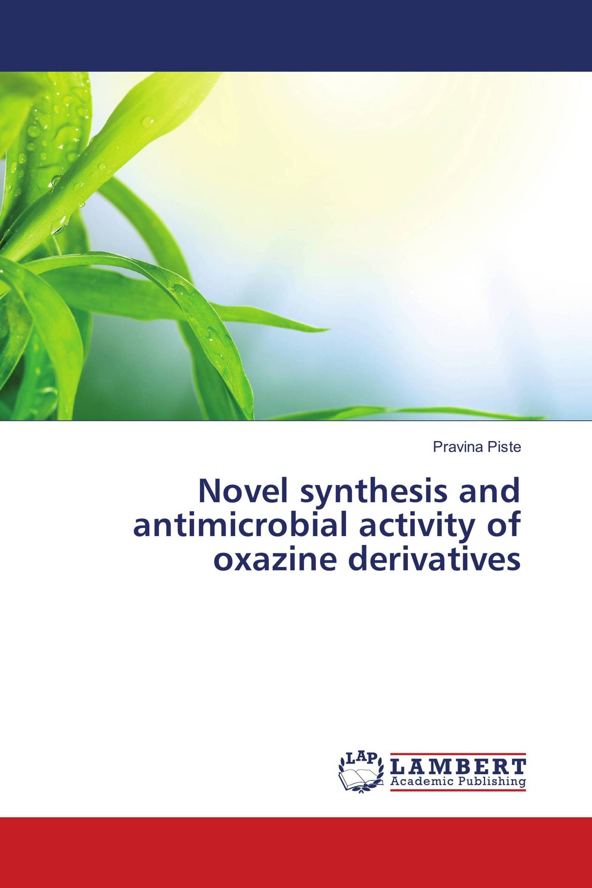 Novel synthesis and antimicrobial activity of oxazine derivatives