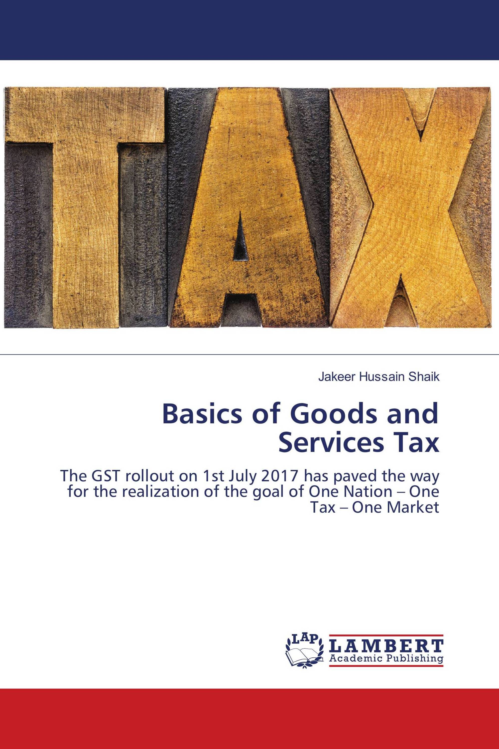 Basics of Goods and Services Tax