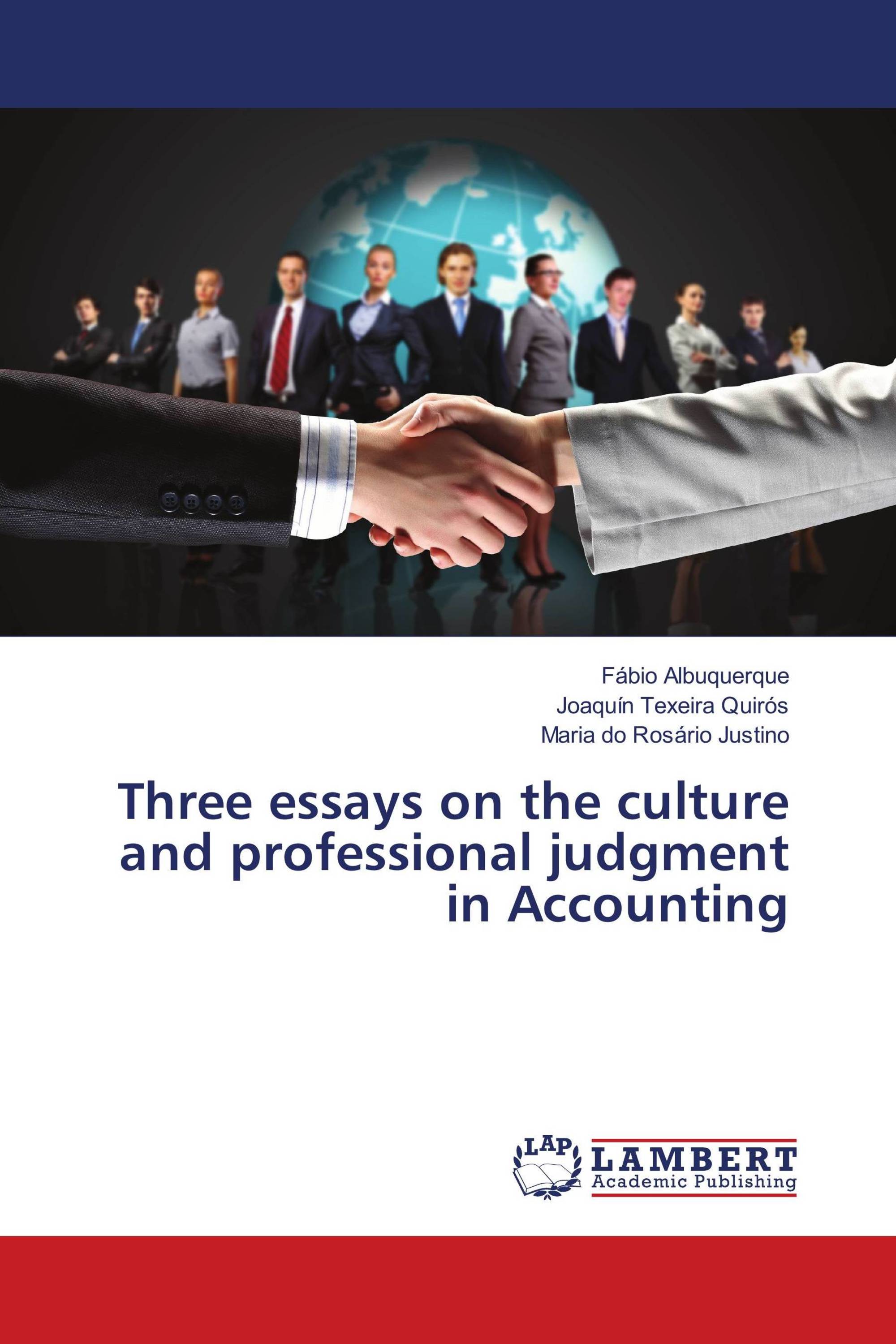 Three essays on the culture and professional judgment in Accounting