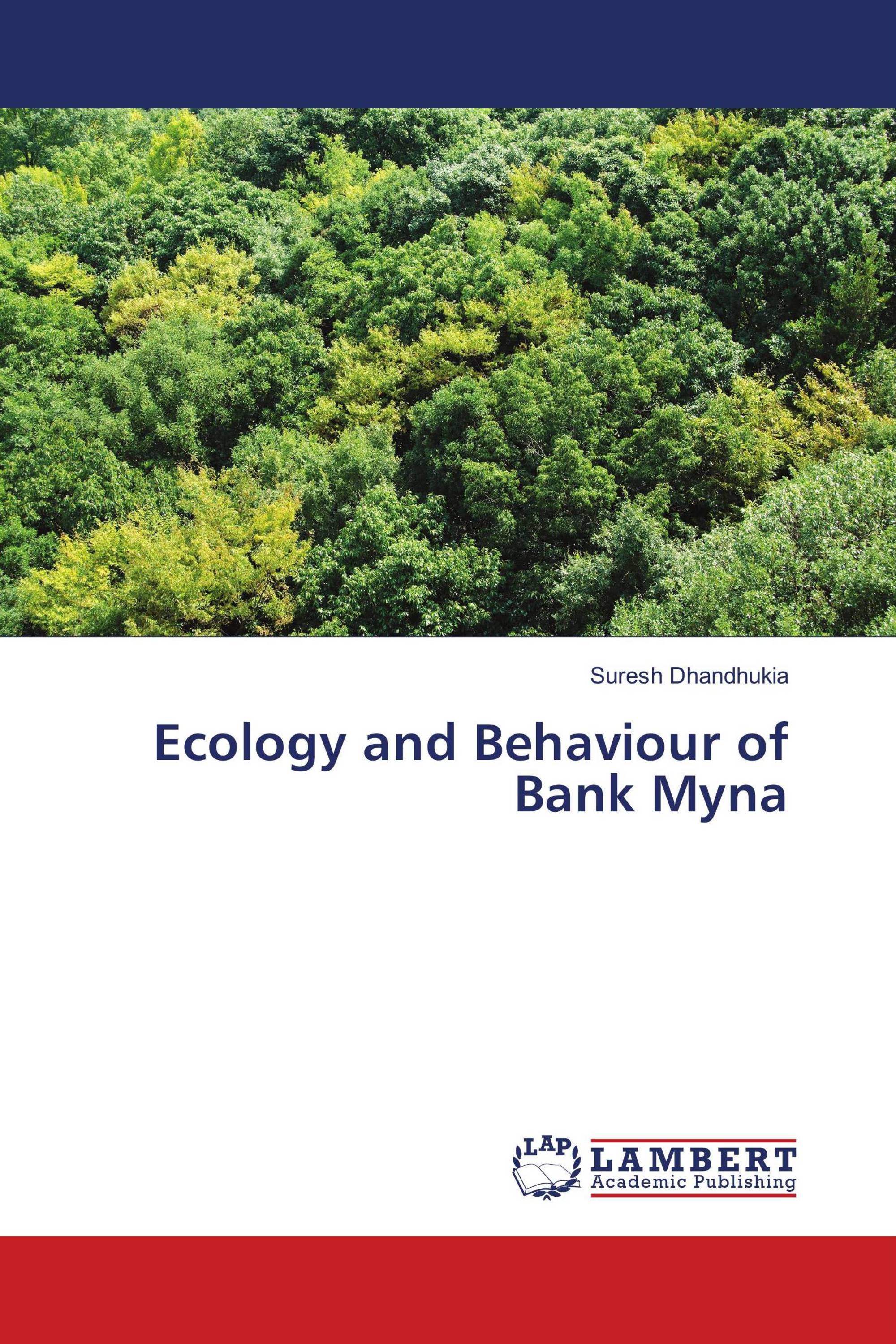 Ecology and Behaviour of Bank Myna