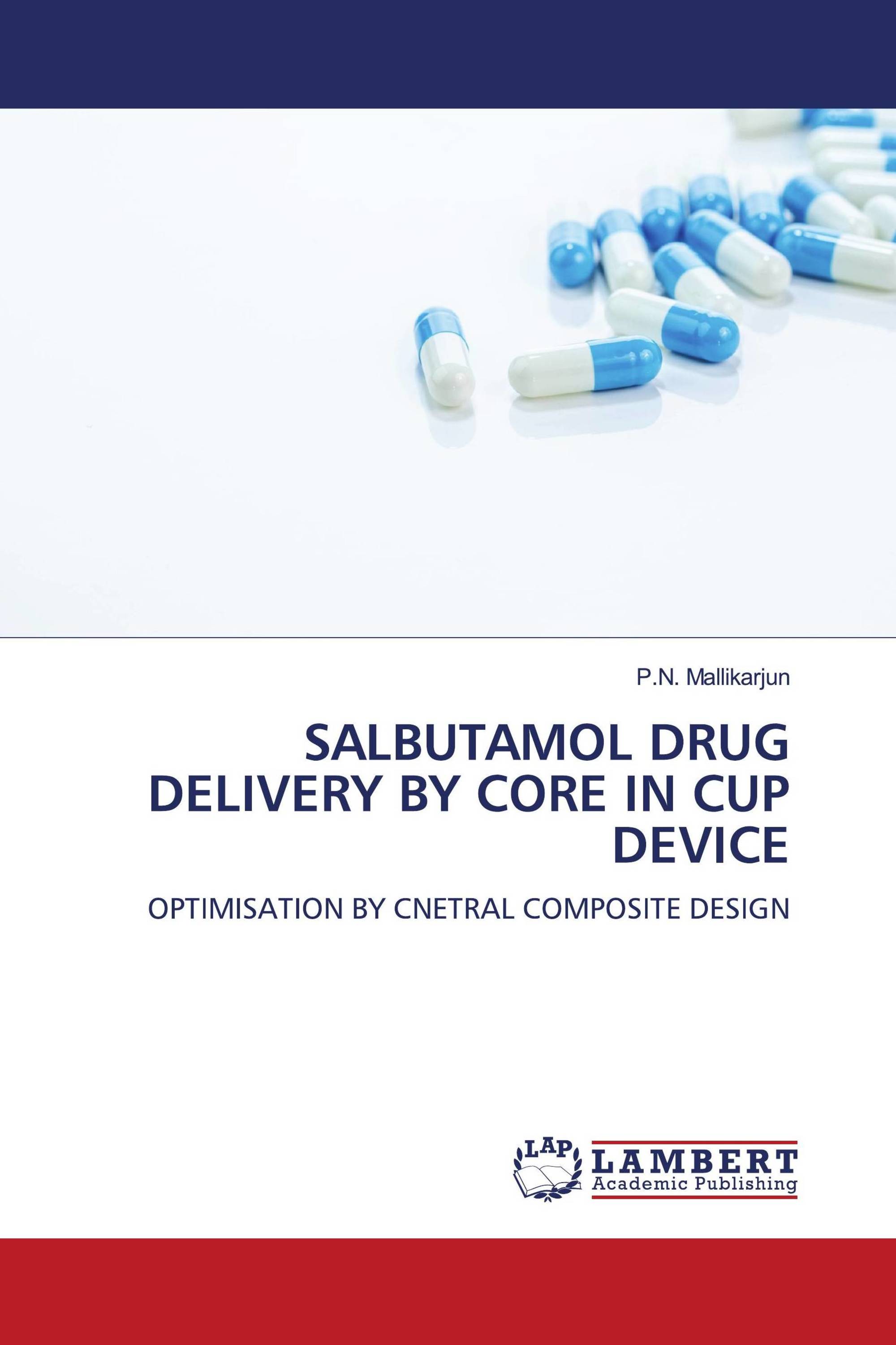 SALBUTAMOL DRUG DELIVERY BY CORE IN CUP DEVICE