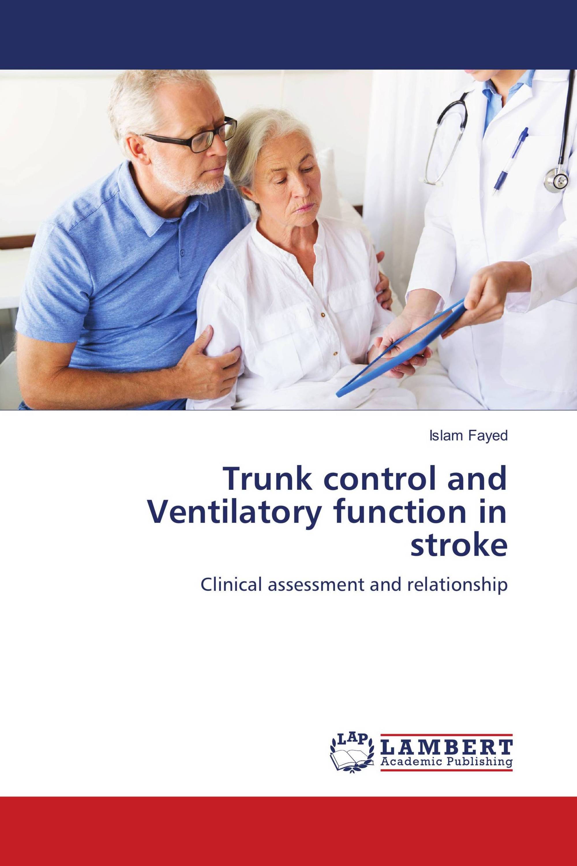 Trunk control and Ventilatory function in stroke