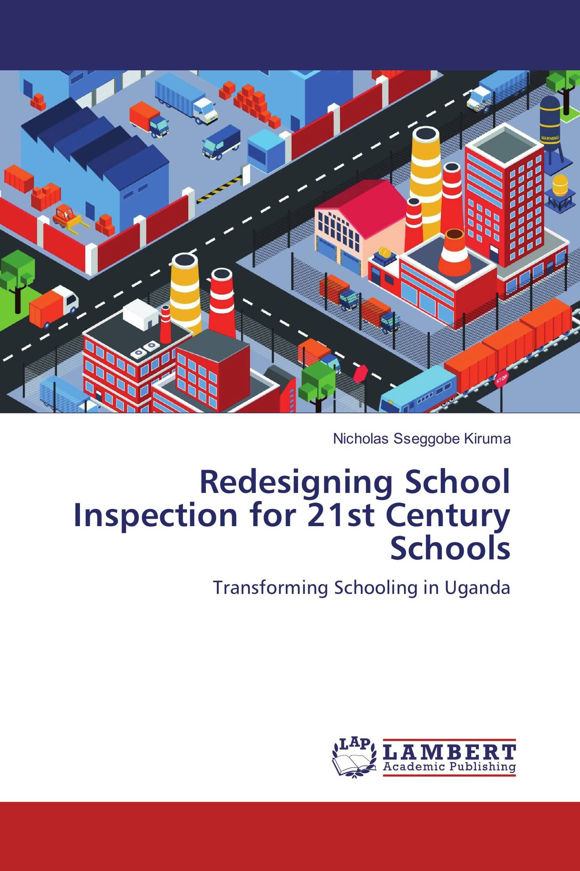 Redesigning School Inspection for 21st Century Schools