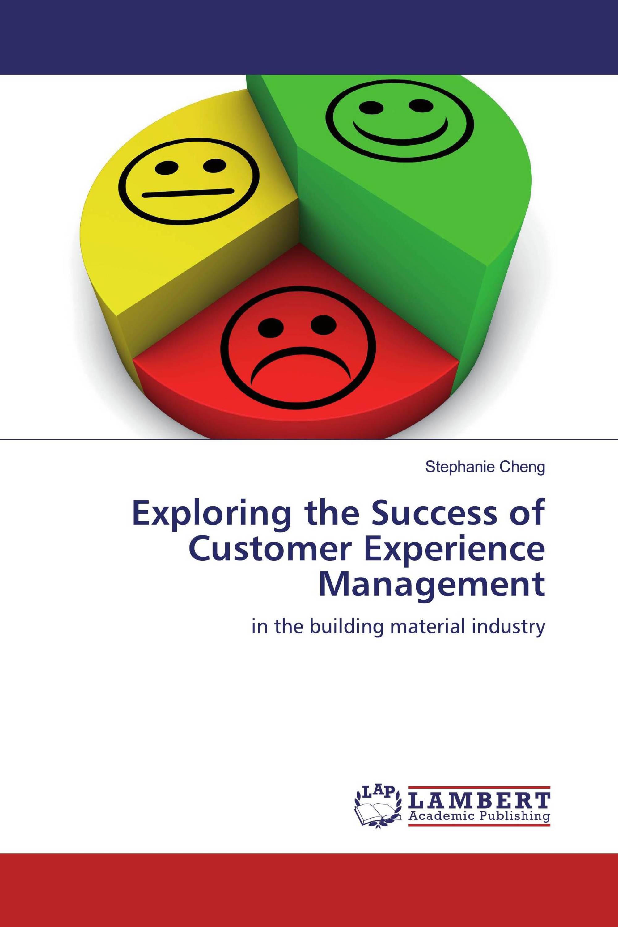 Exploring the Success of Customer Experience Management