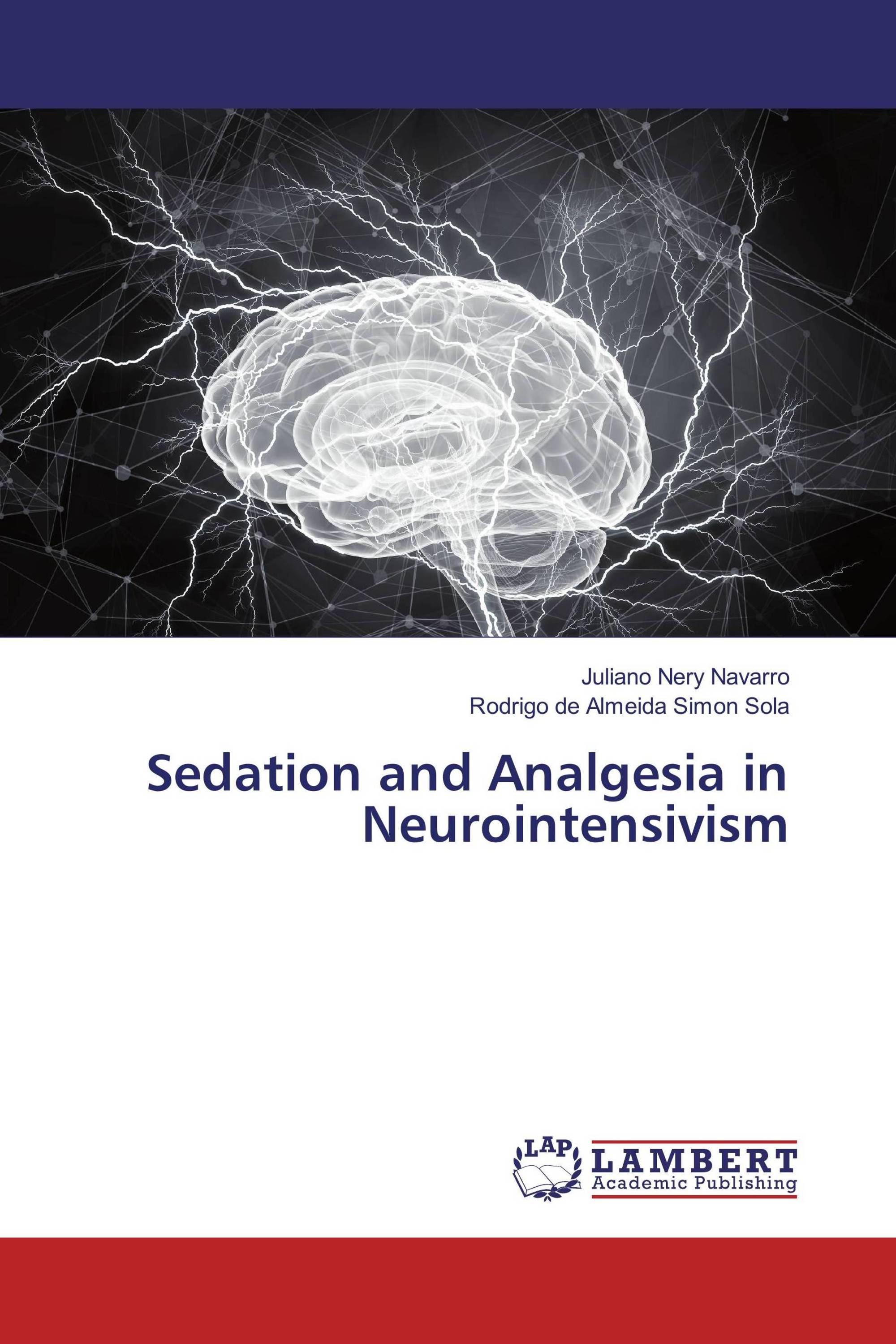 Sedation and Analgesia in Neurointensivism