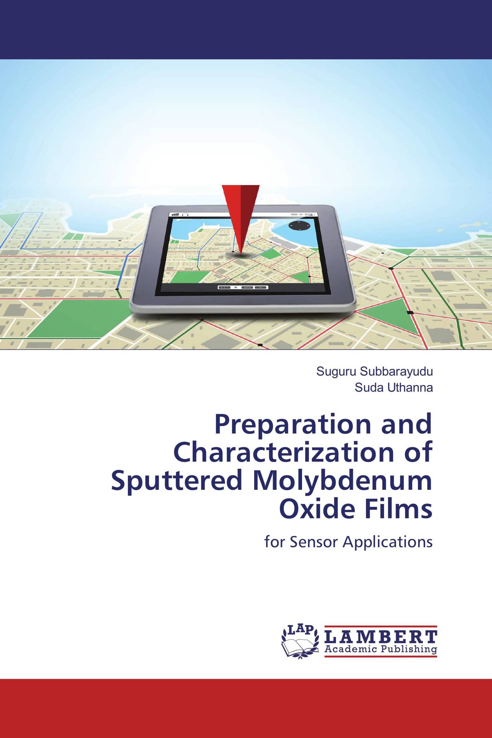 Preparation and Characterization of Sputtered Molybdenum Oxide Films