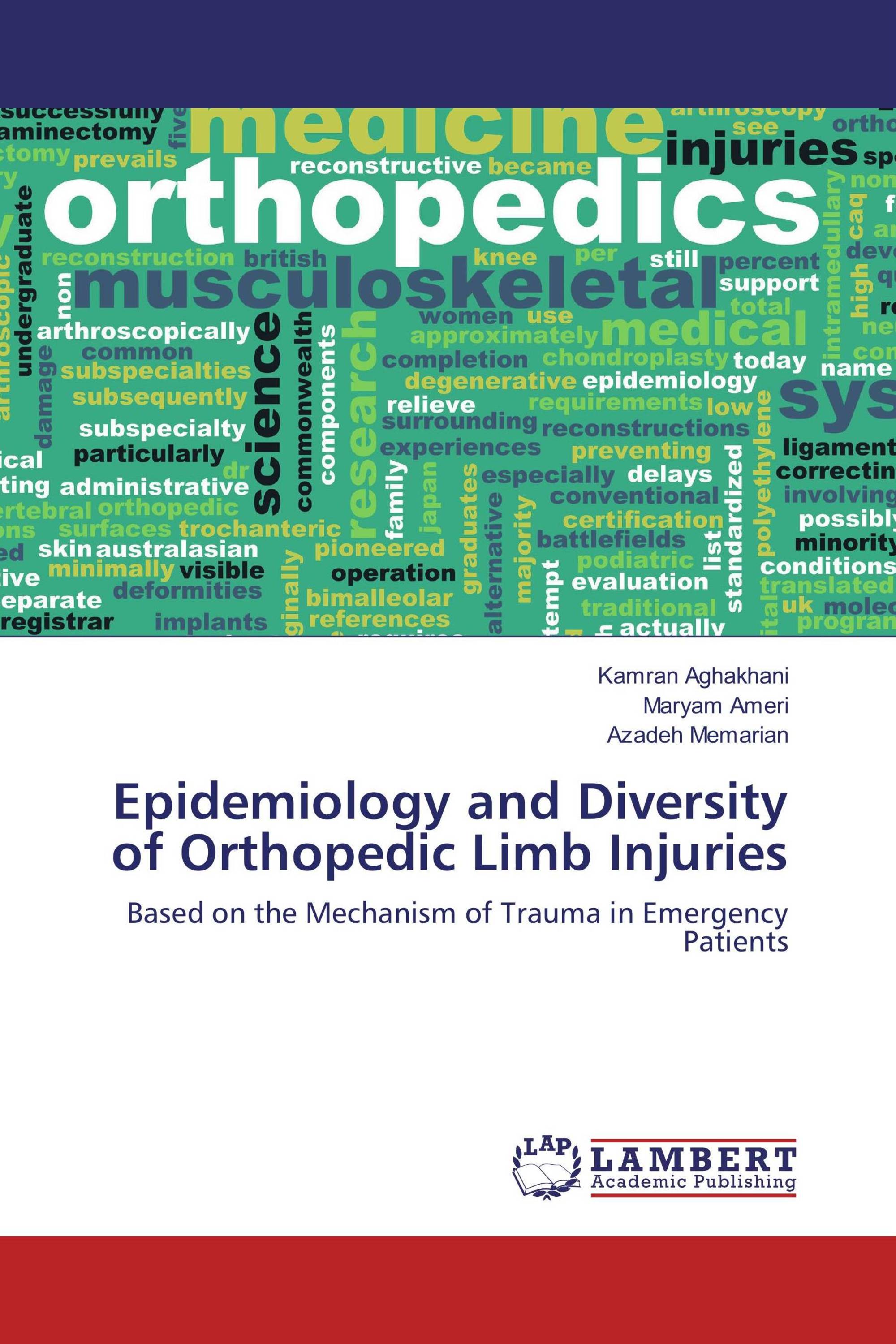 Epidemiology and Diversity of Orthopedic Limb Injuries