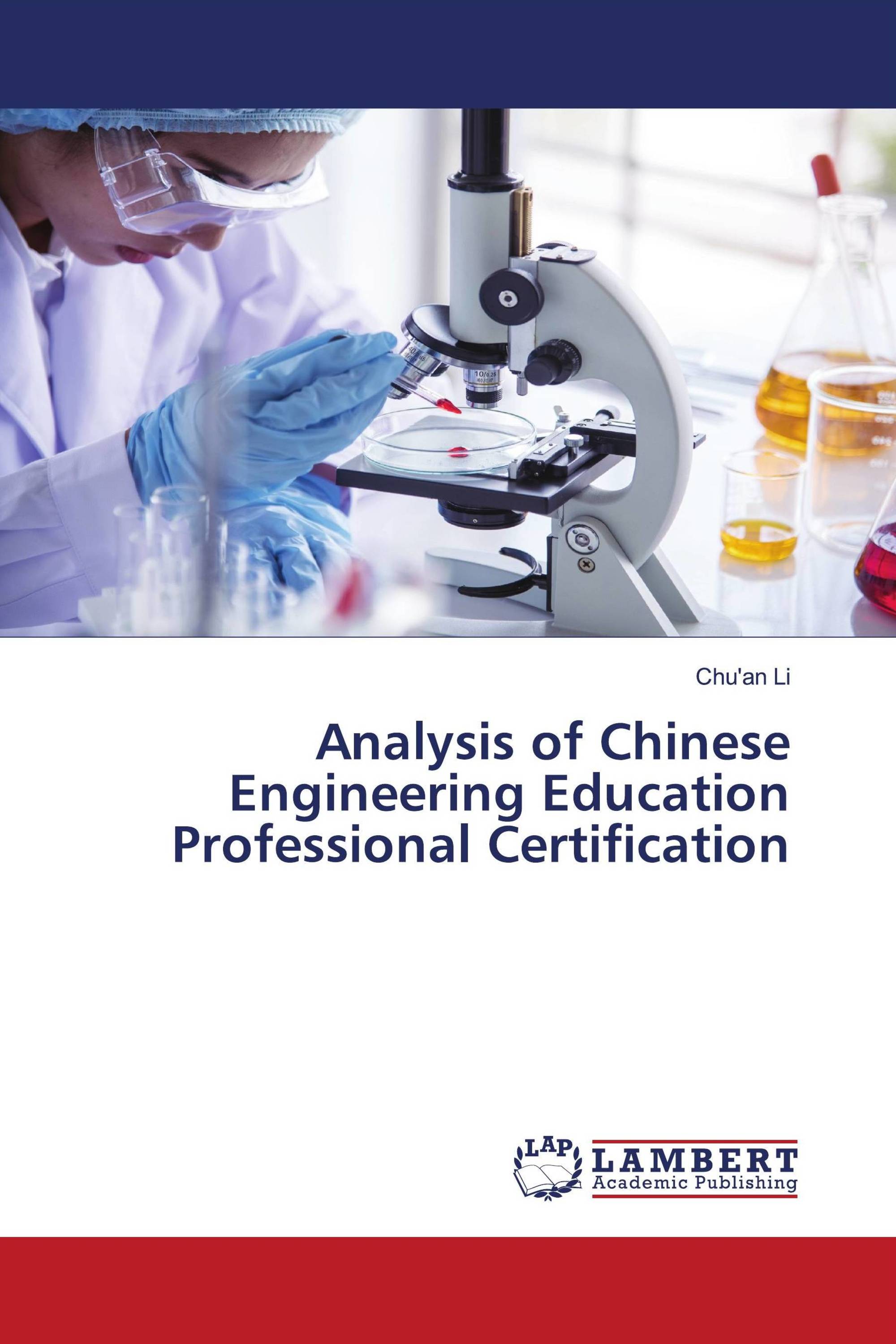 Analysis of Chinese Engineering Education Professional Certification