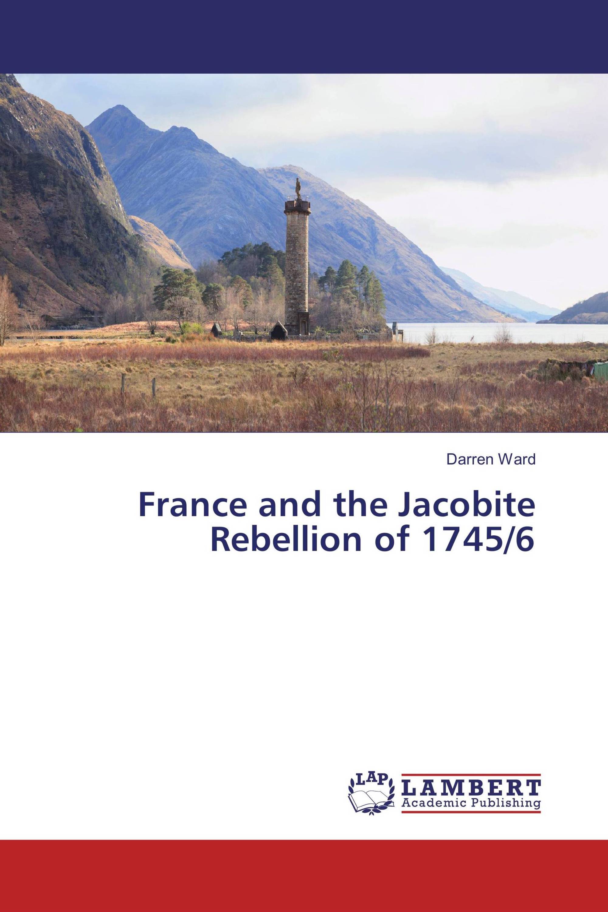 France and the Jacobite Rebellion of 1745/6