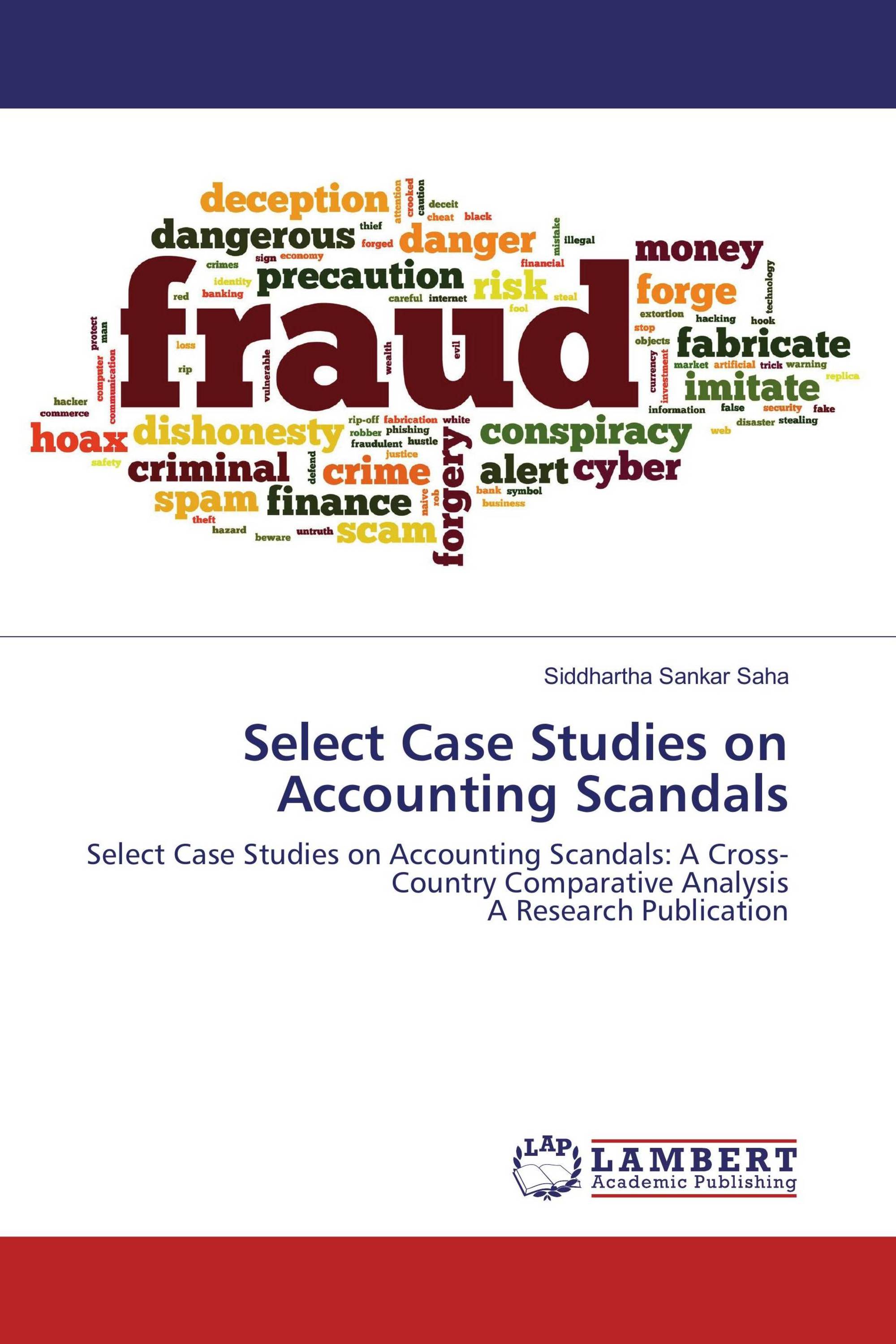 Select Case Studies on Accounting Scandals / 9783659917936