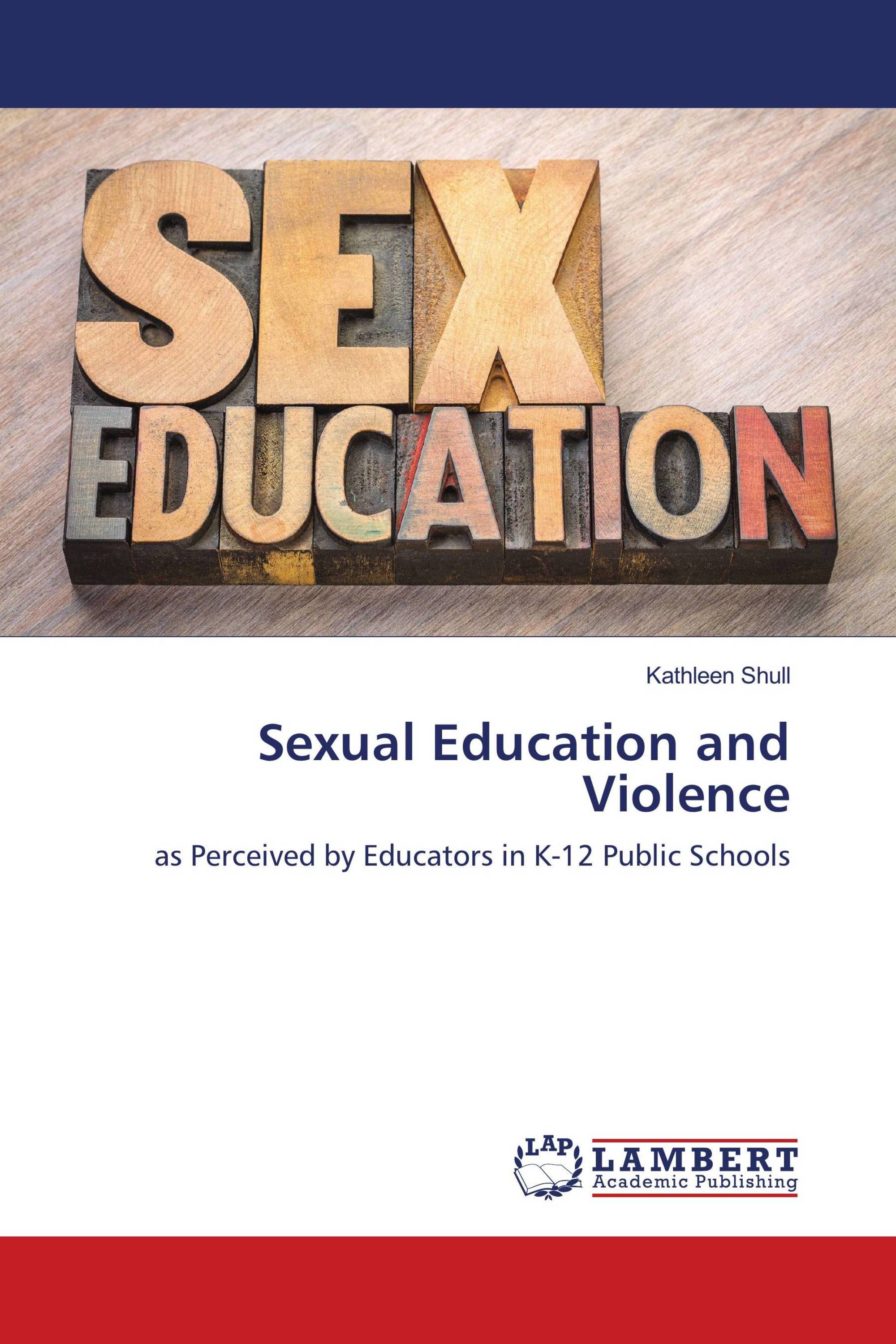 Sexual Education and Violence