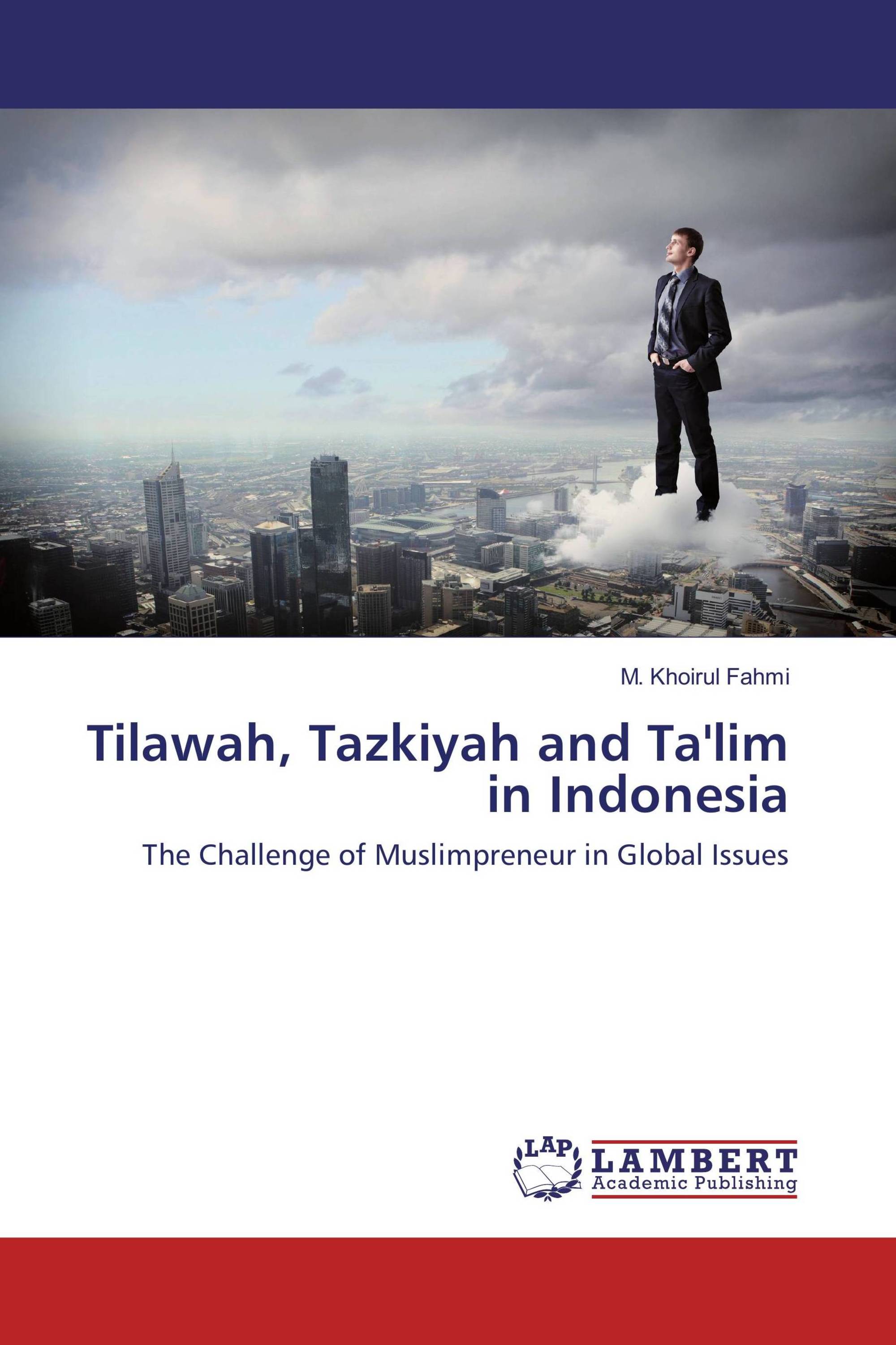 Tilawah, Tazkiyah and Ta'lim in Indonesia