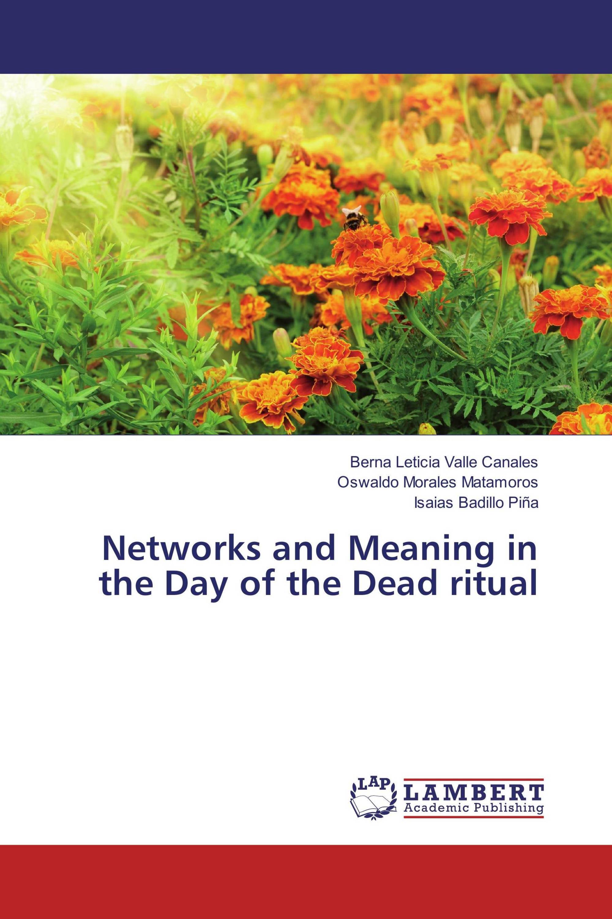 Networks and Meaning in the Day of the Dead ritual