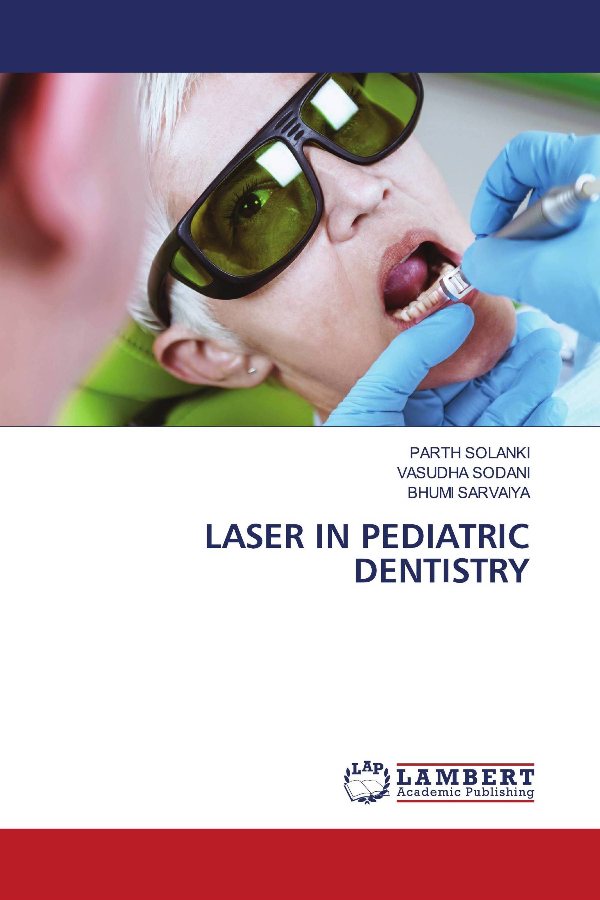 LASER IN PEDIATRIC DENTISTRY