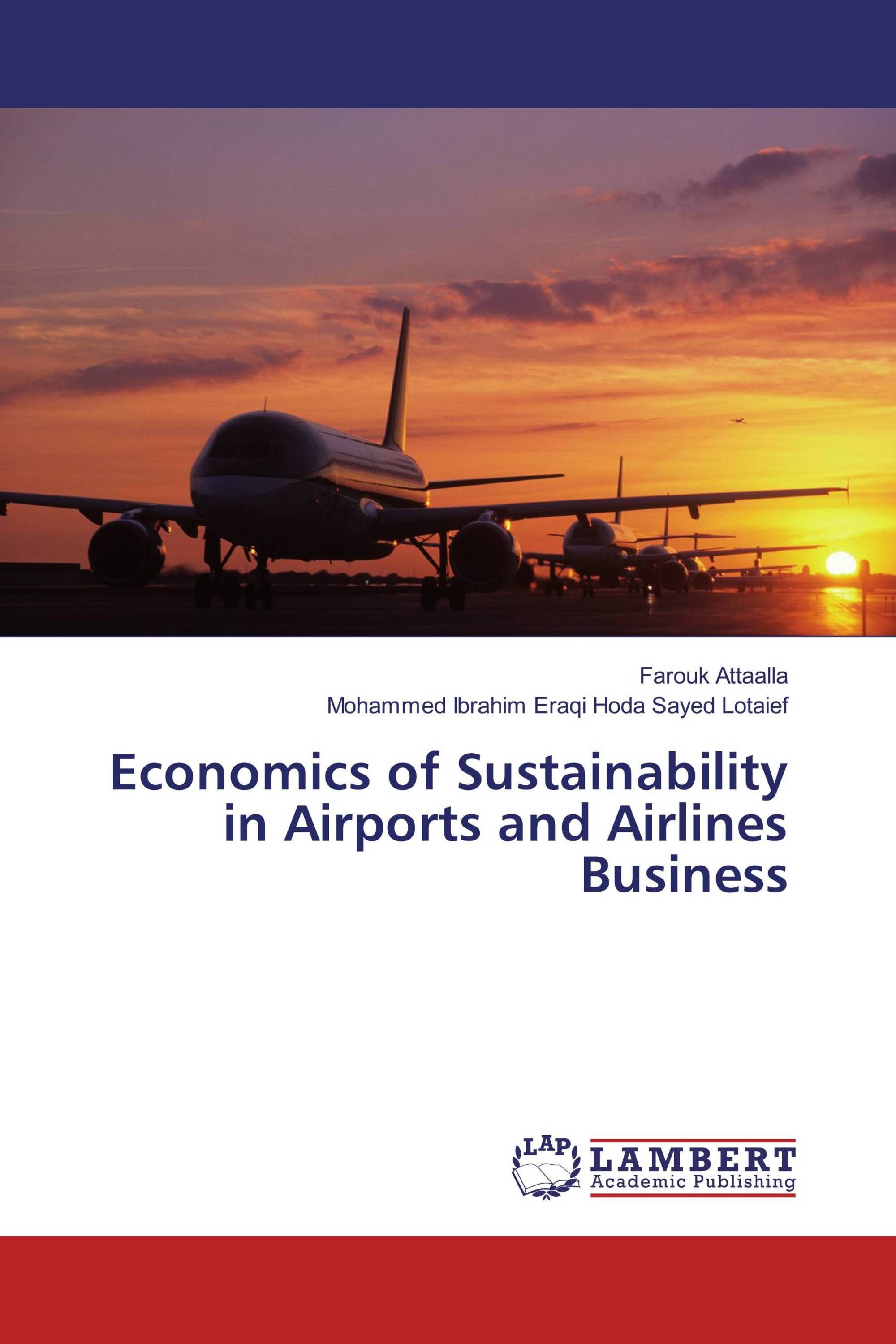 Economics of Sustainability in Airports and Airlines Business