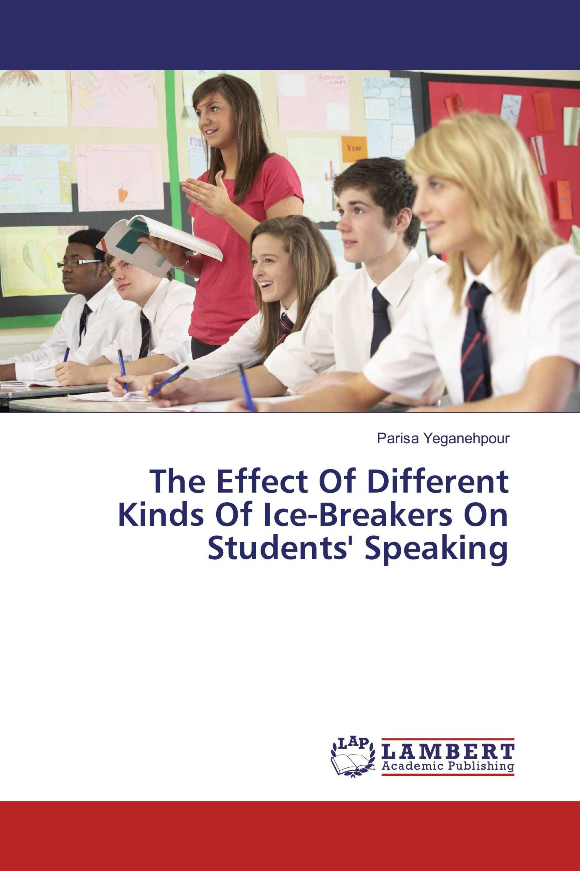 The Effect Of Different Kinds Of Ice-Breakers On Students' Speaking