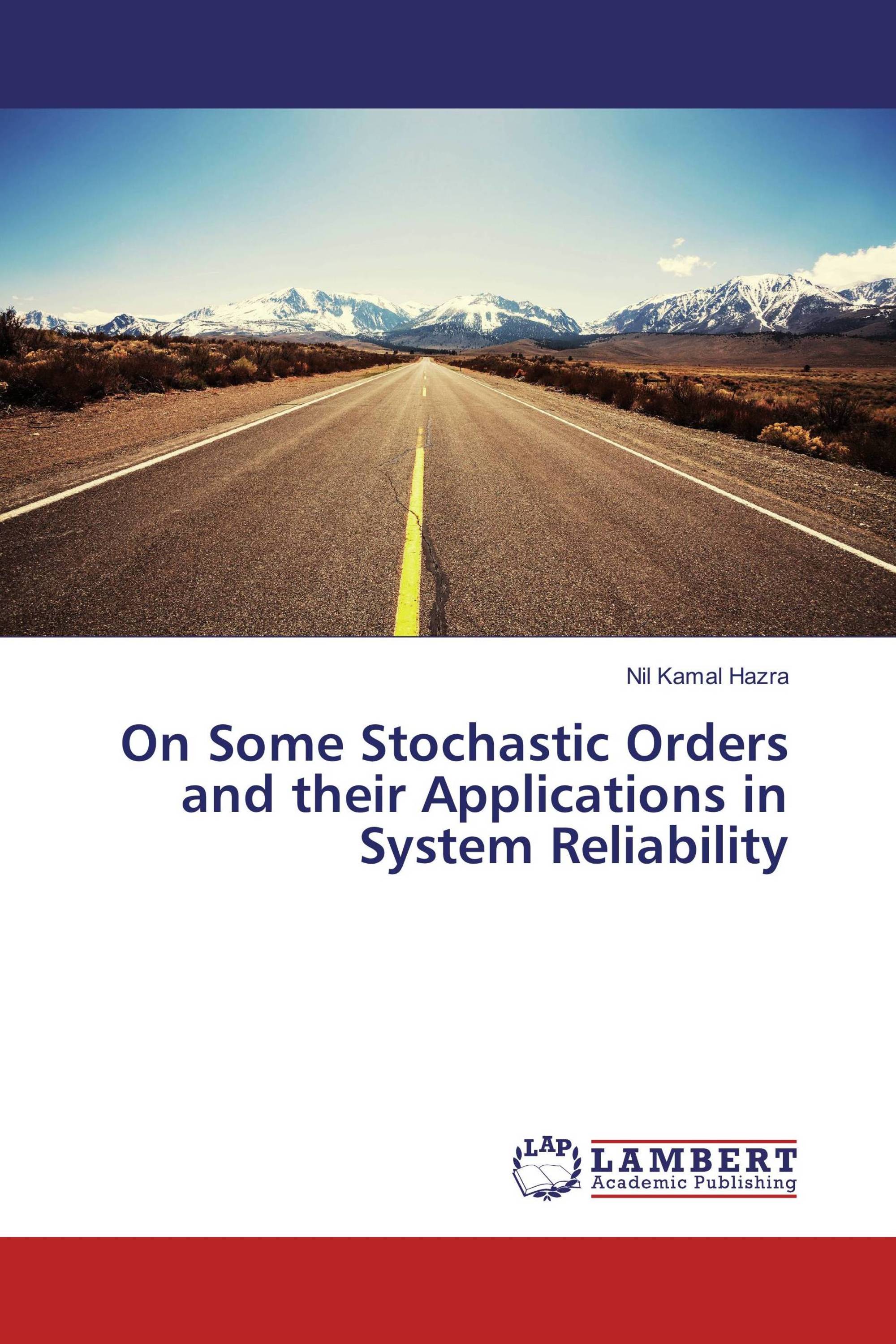 On Some Stochastic Orders and their Applications in System Reliability