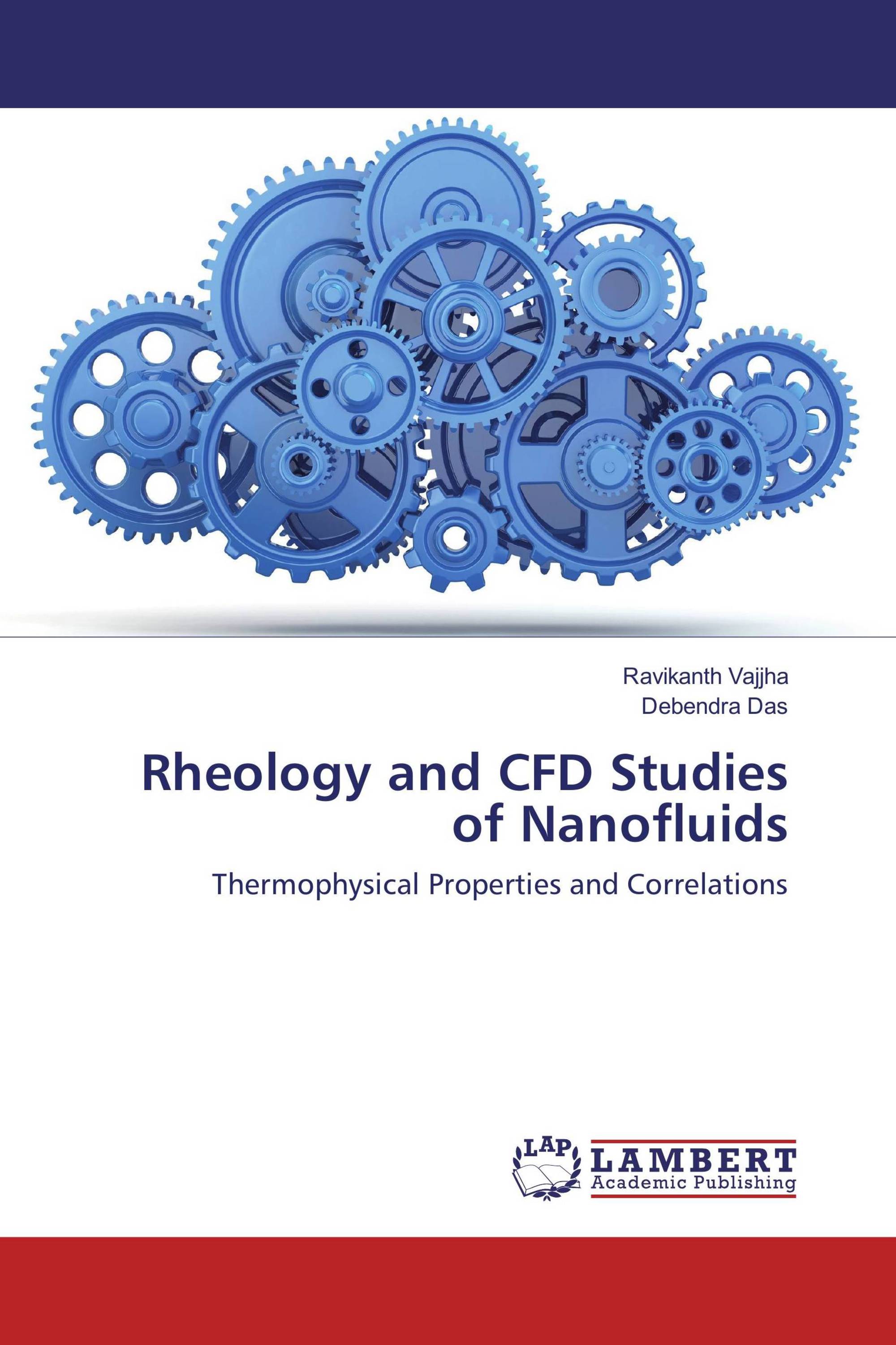 Rheology and CFD Studies of Nanofluids