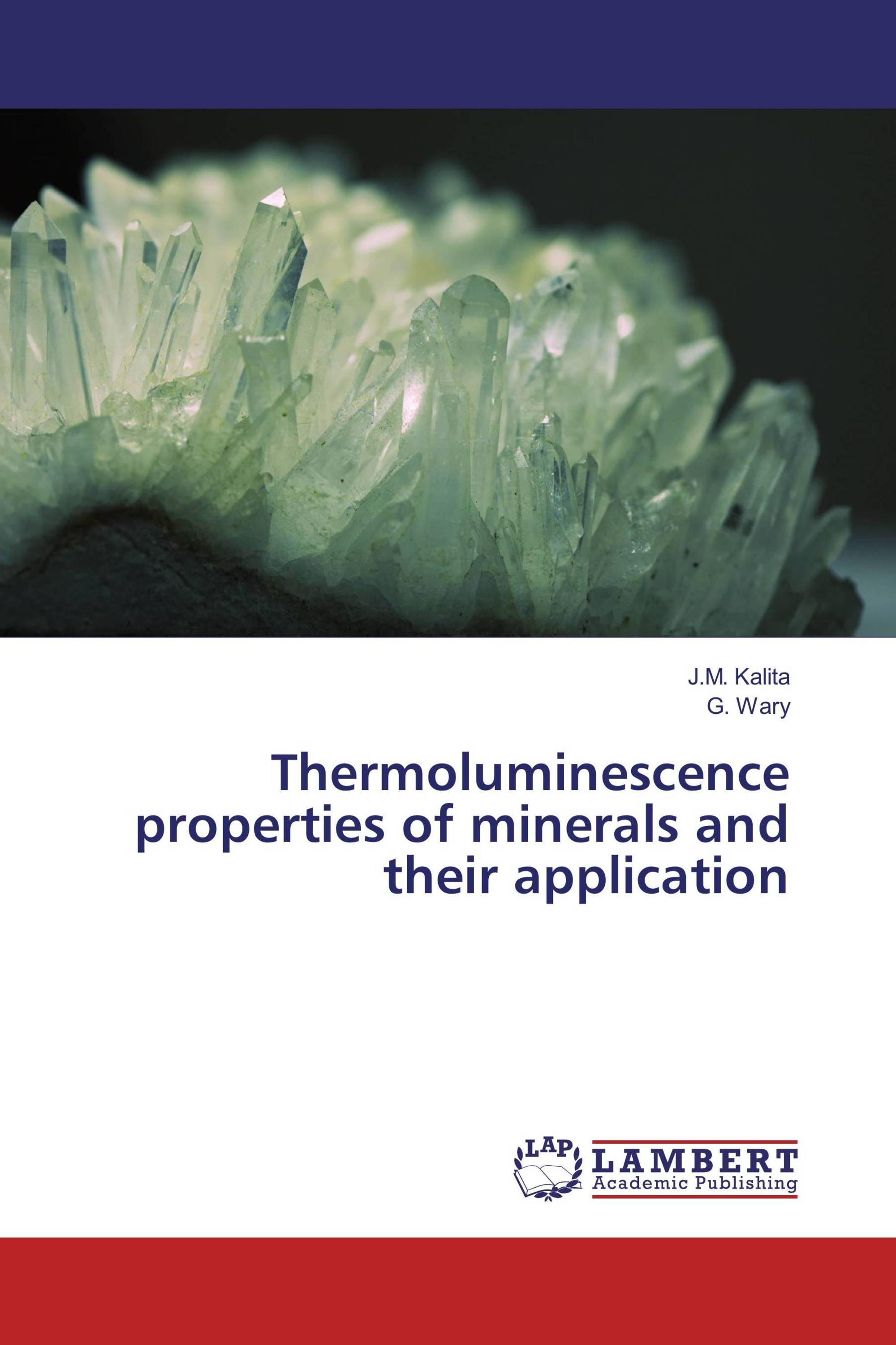 Thermoluminescence properties of minerals and their application