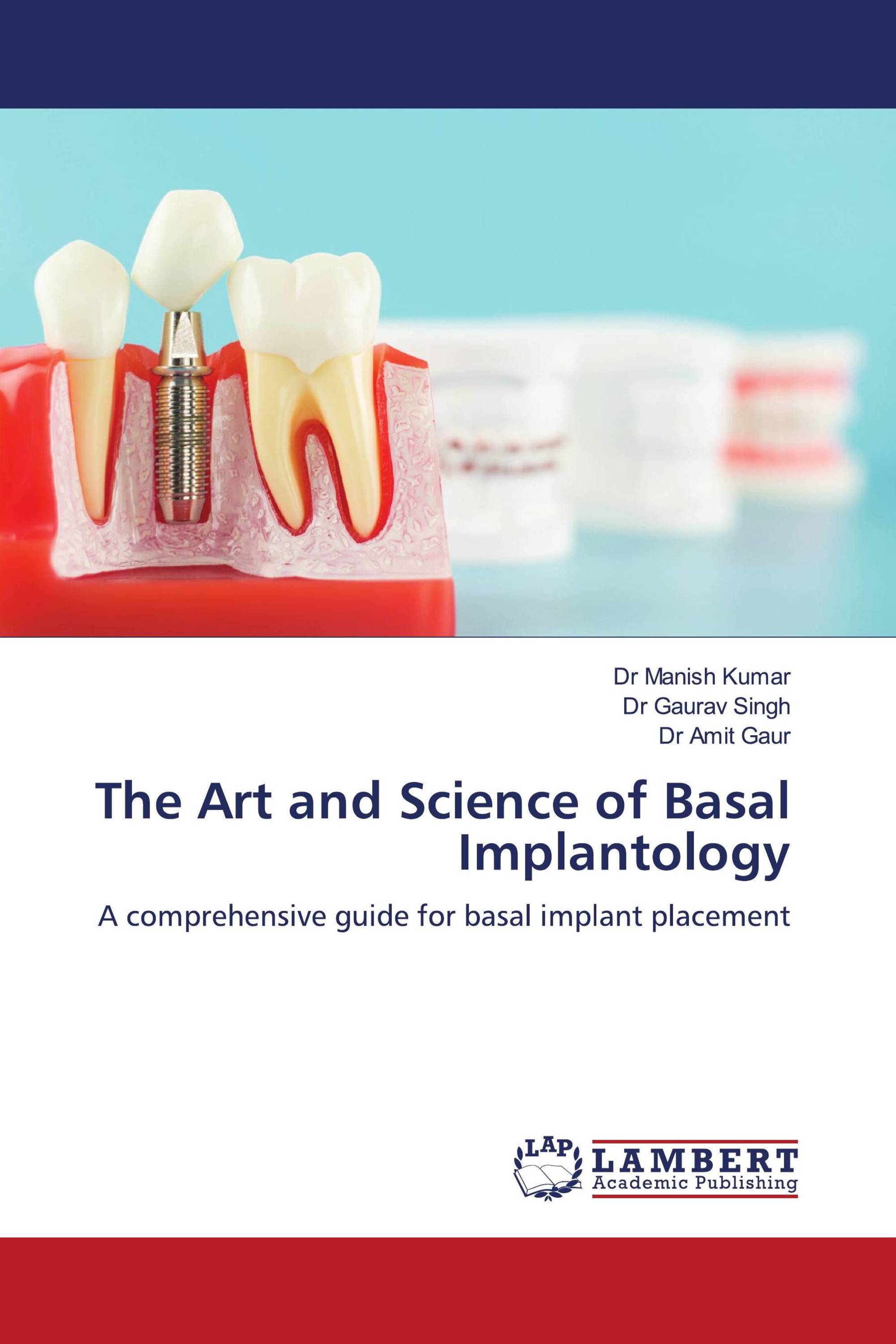 The Art and Science of Basal Implantology