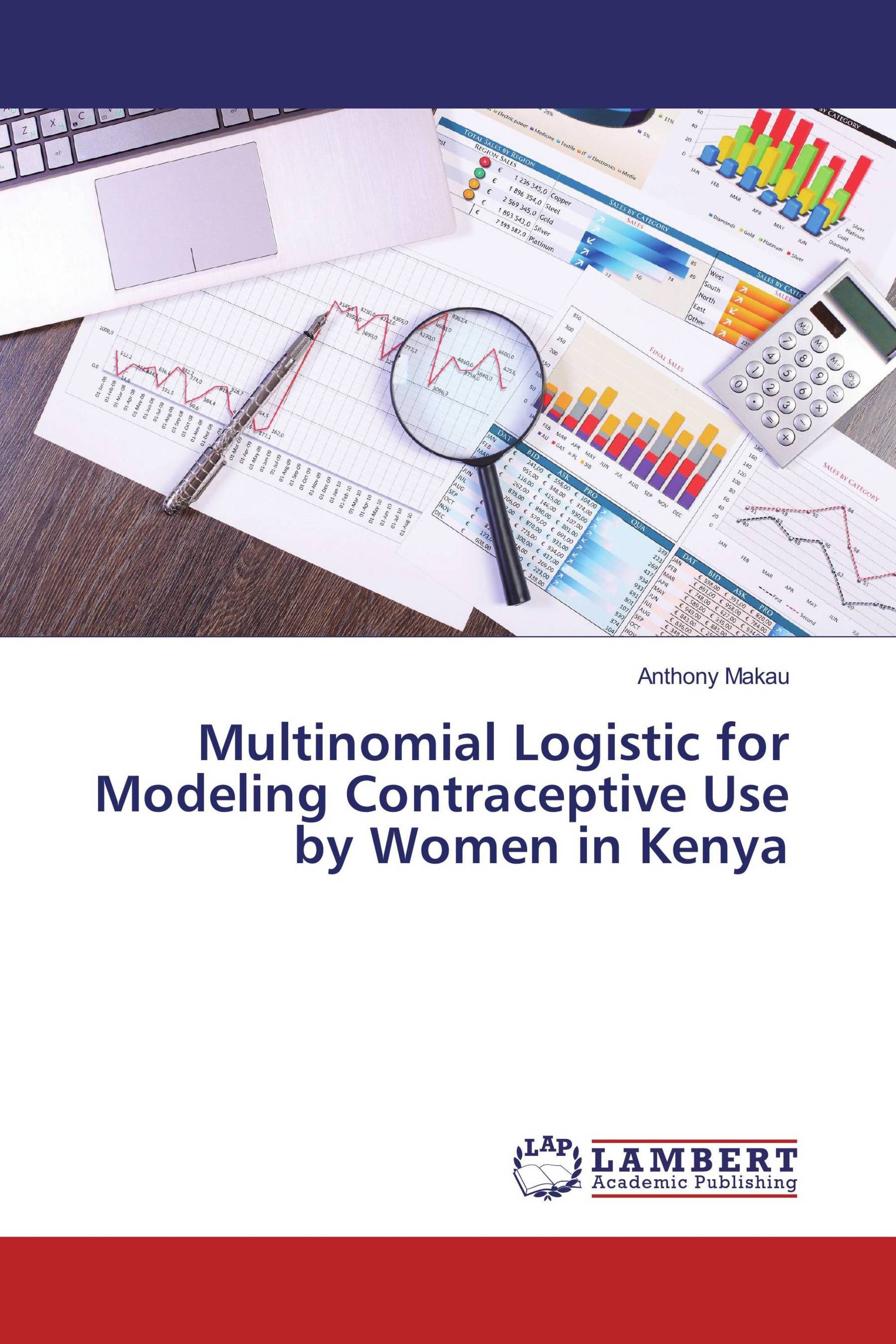 Multinomial Logistic for Modeling Contraceptive Use by Women in Kenya