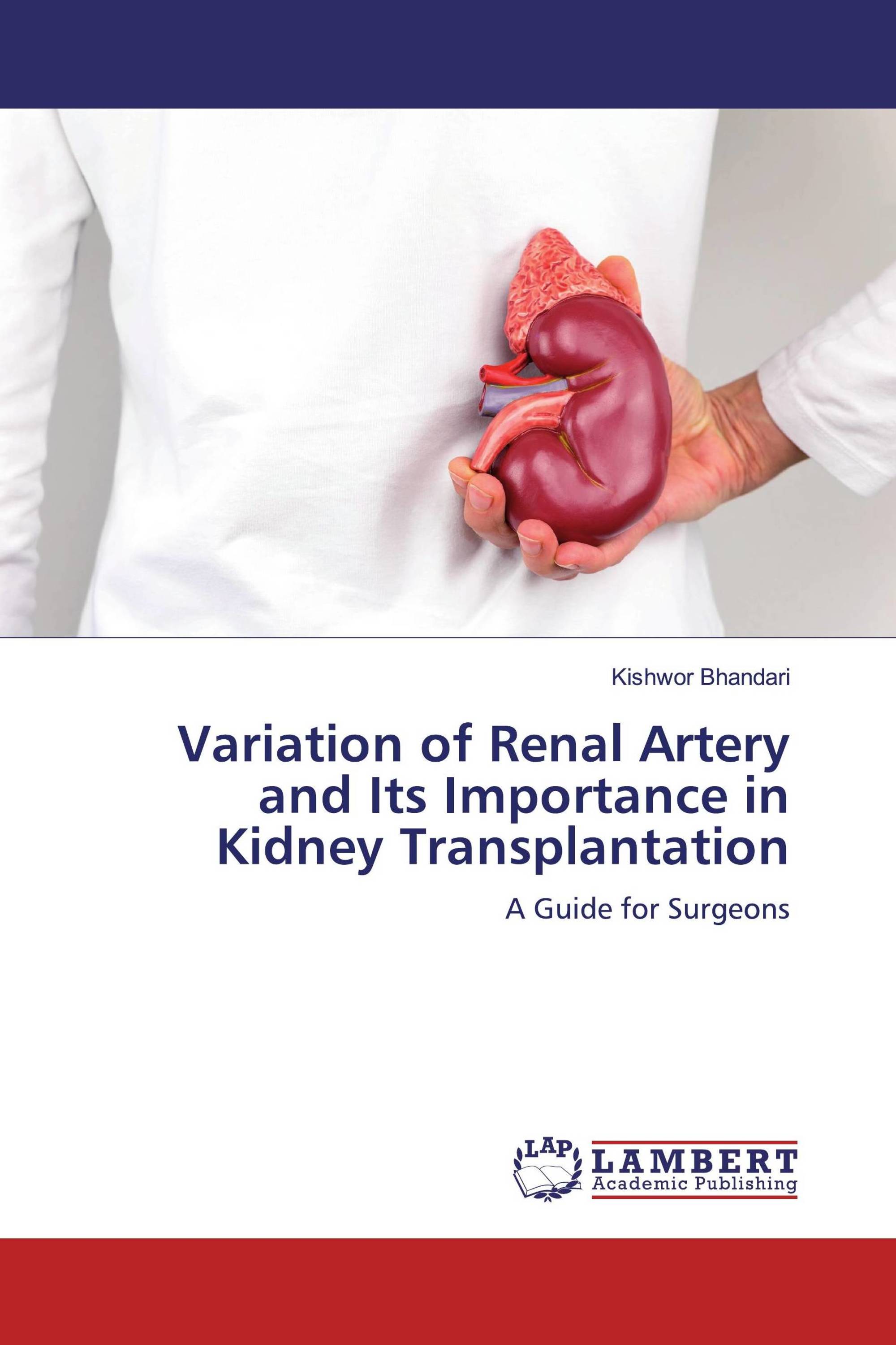 Variation of Renal Artery and Its Importance in Kidney Transplantation