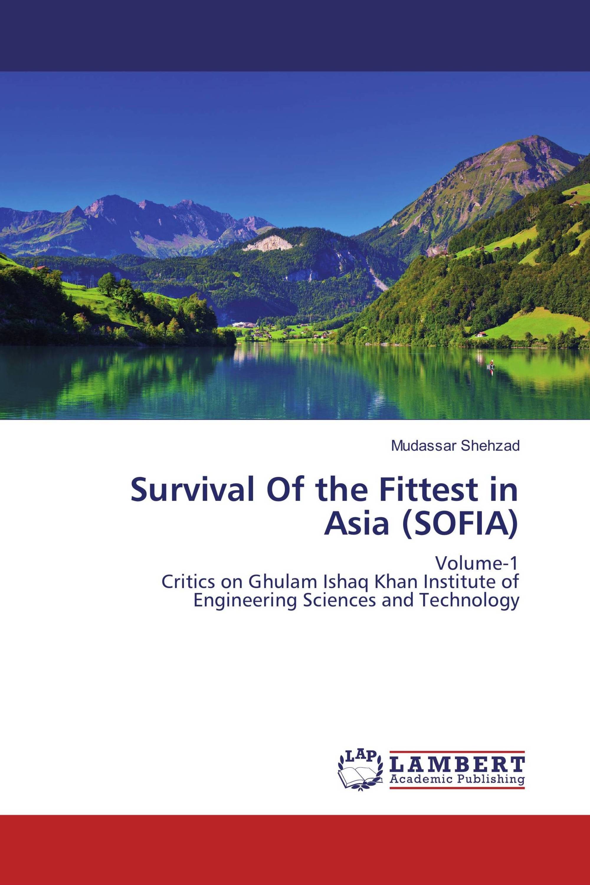 Survival Of the Fittest in Asia (SOFIA)