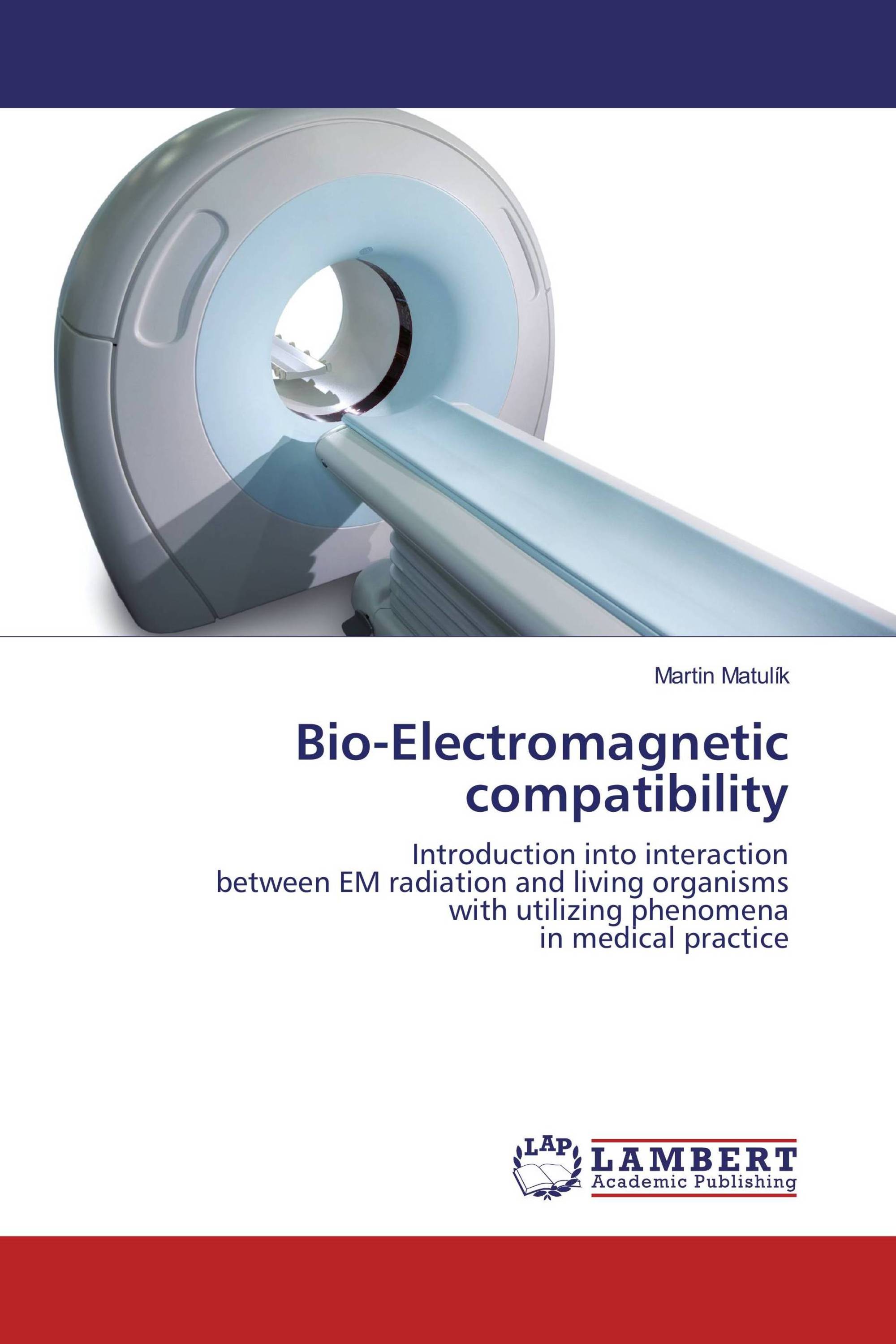 Bio-Electromagnetic Compatibility / 978-3-659-93636-4 / 9783659936364 ...