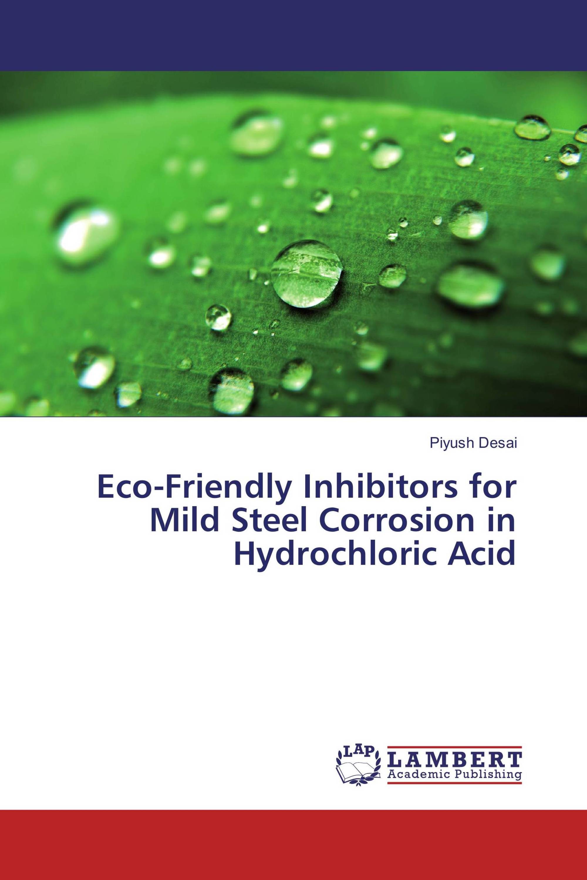 Eco-Friendly Inhibitors For Mild Steel Corrosion In Hydrochloric Acid ...