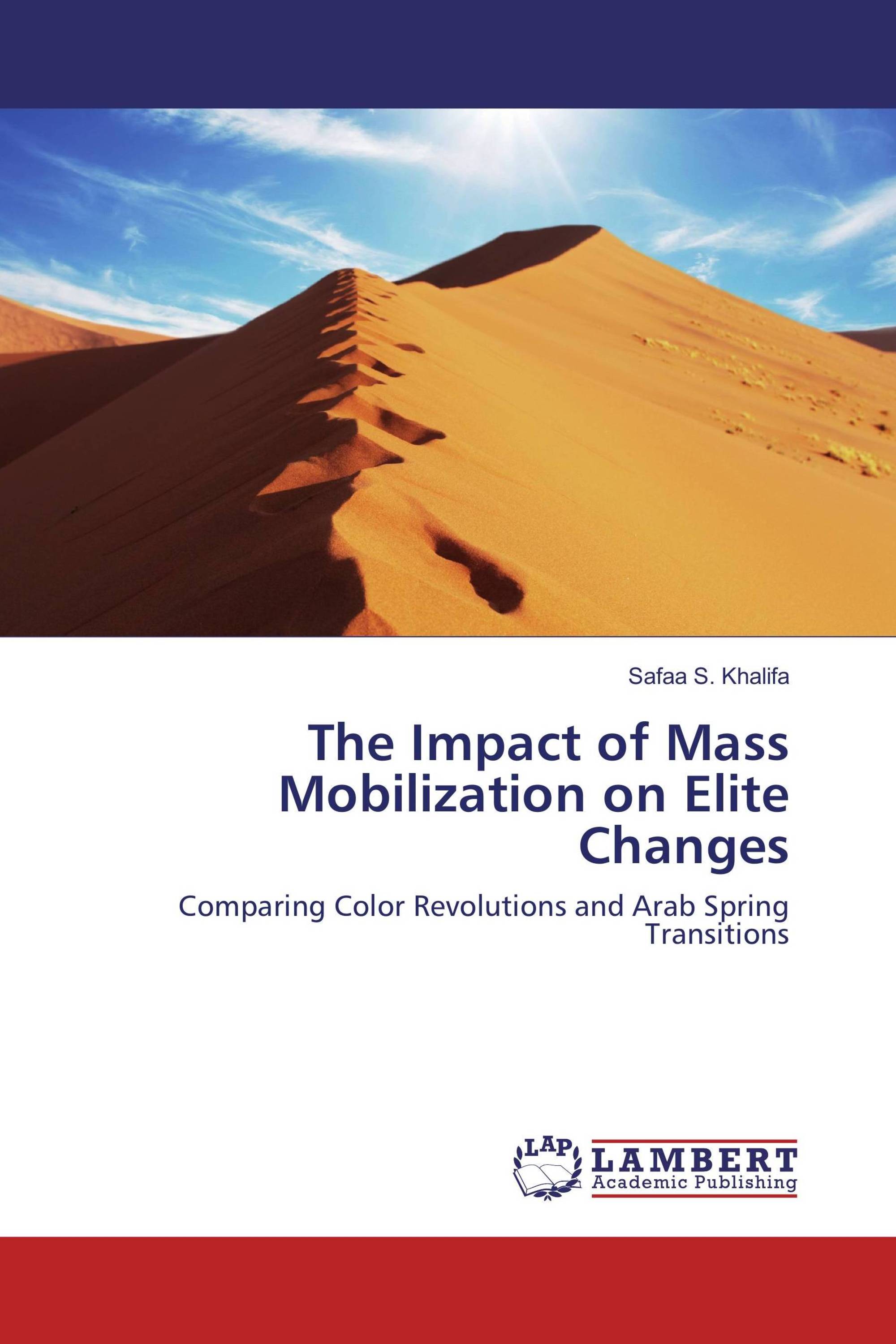 The Impact of Mass Mobilization on Elite Changes