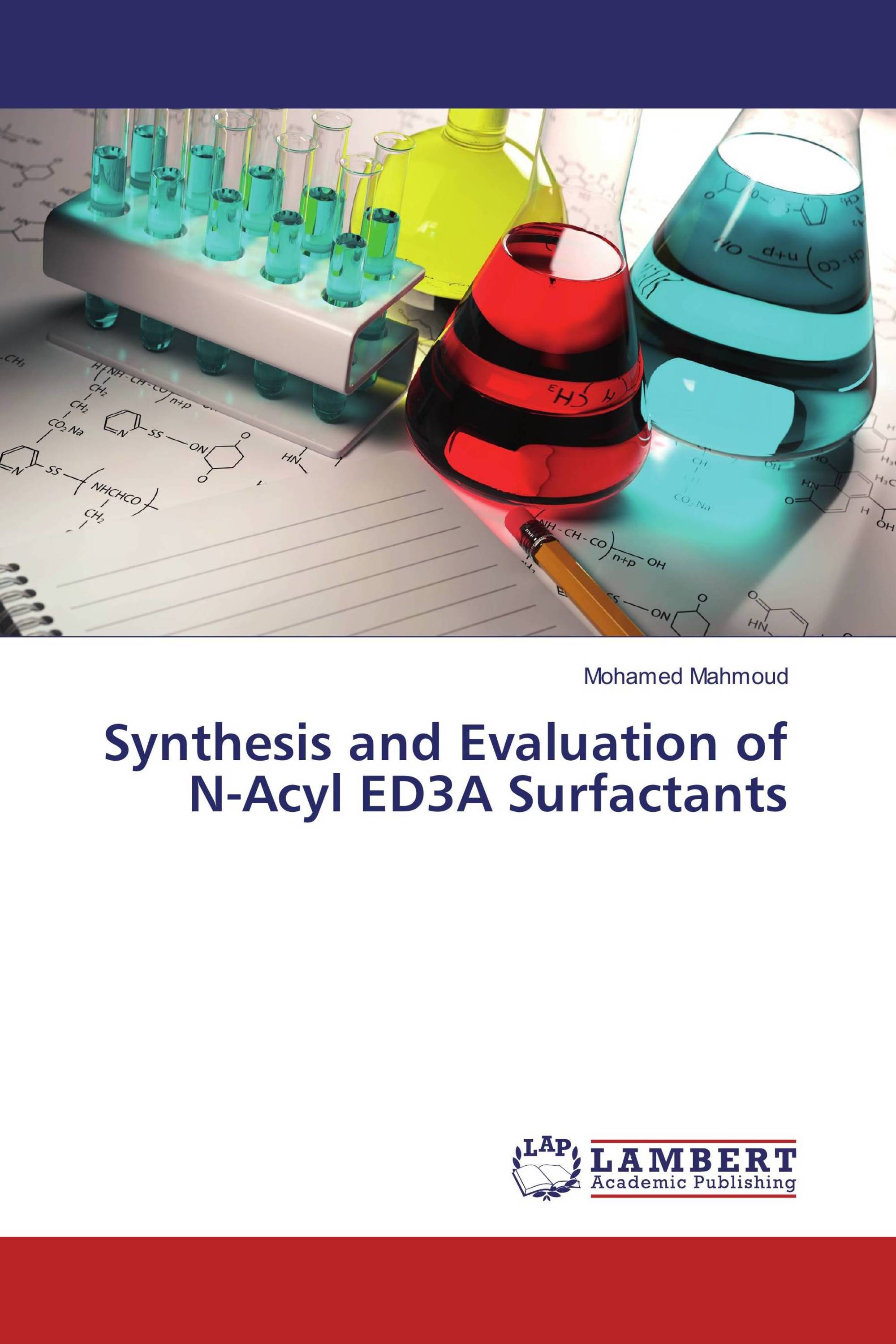 Synthesis and Evaluation of N-Acyl ED3A Surfactants