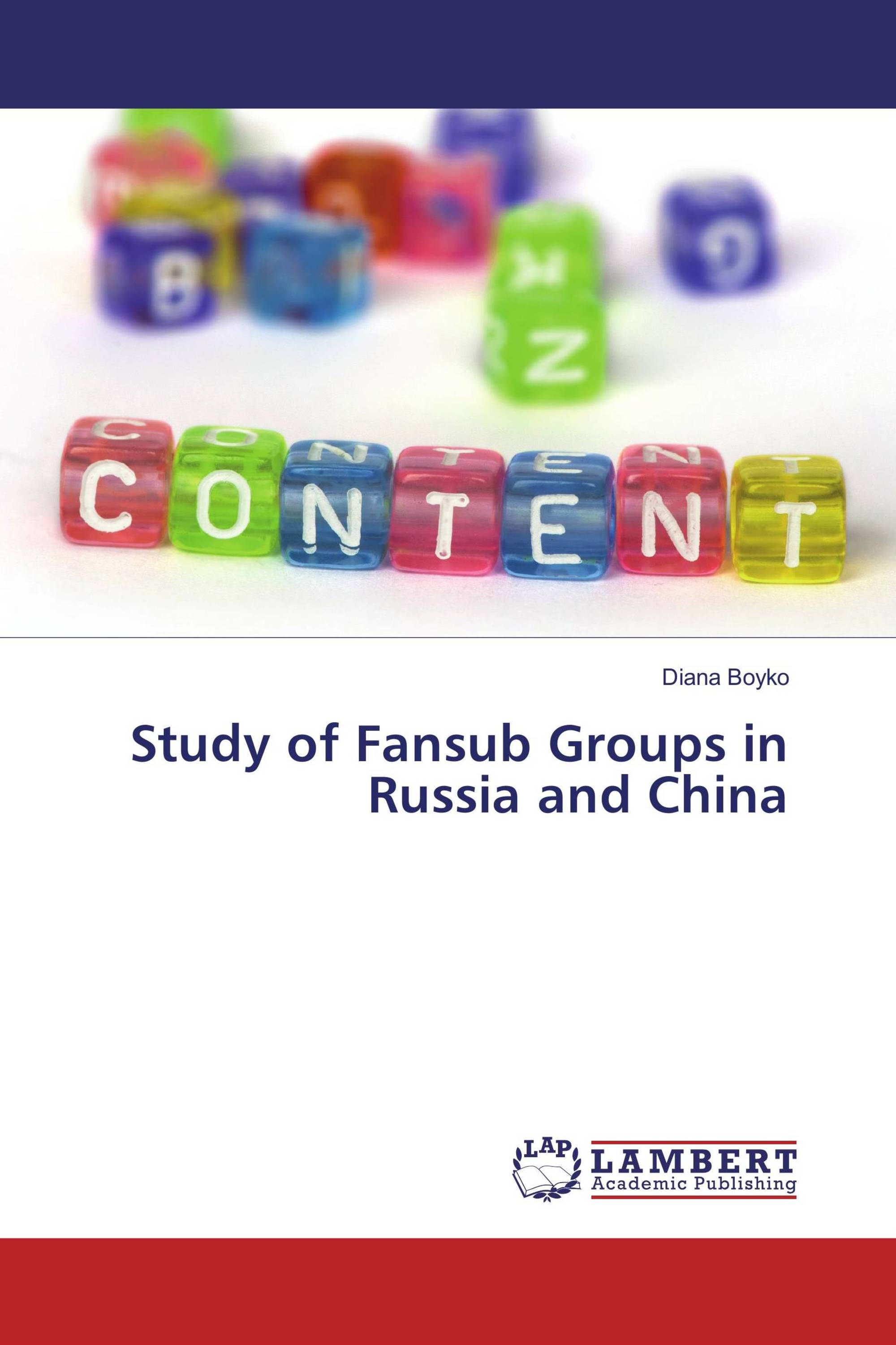 Study of Fansub Groups in Russia and China