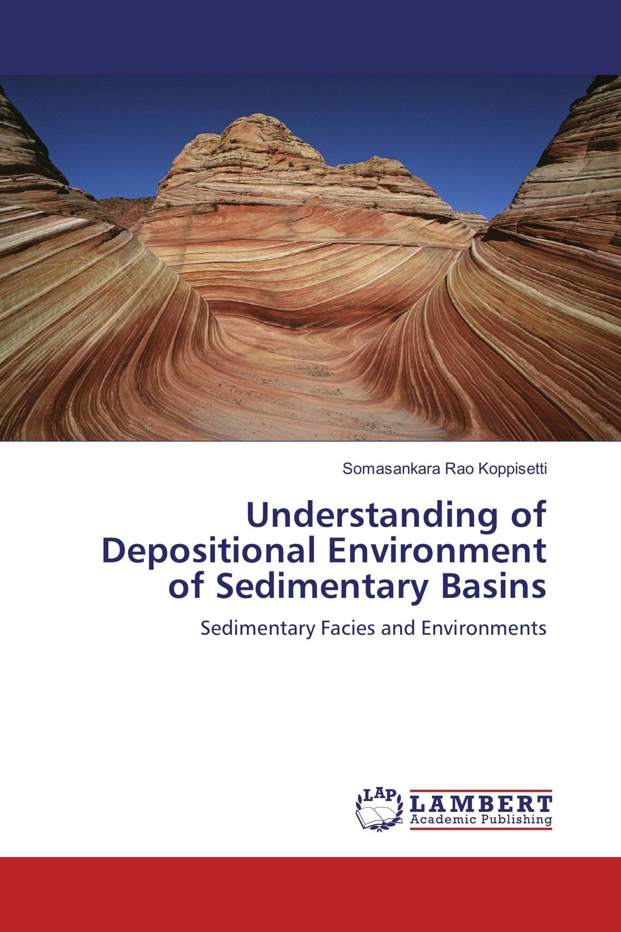 Understanding of Depositional Environment of Sedimentary Basins