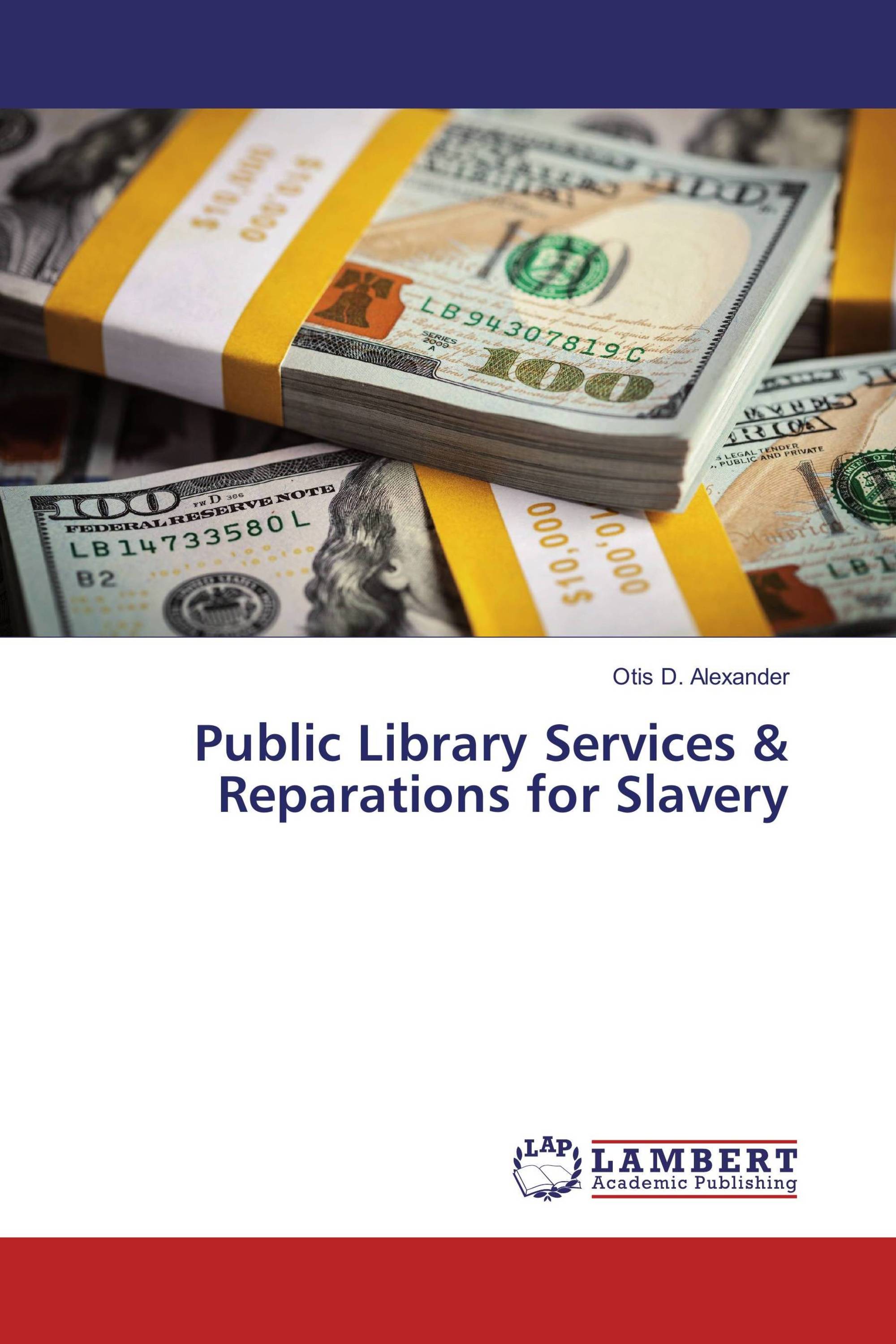 Public Library Services & Reparations for Slavery