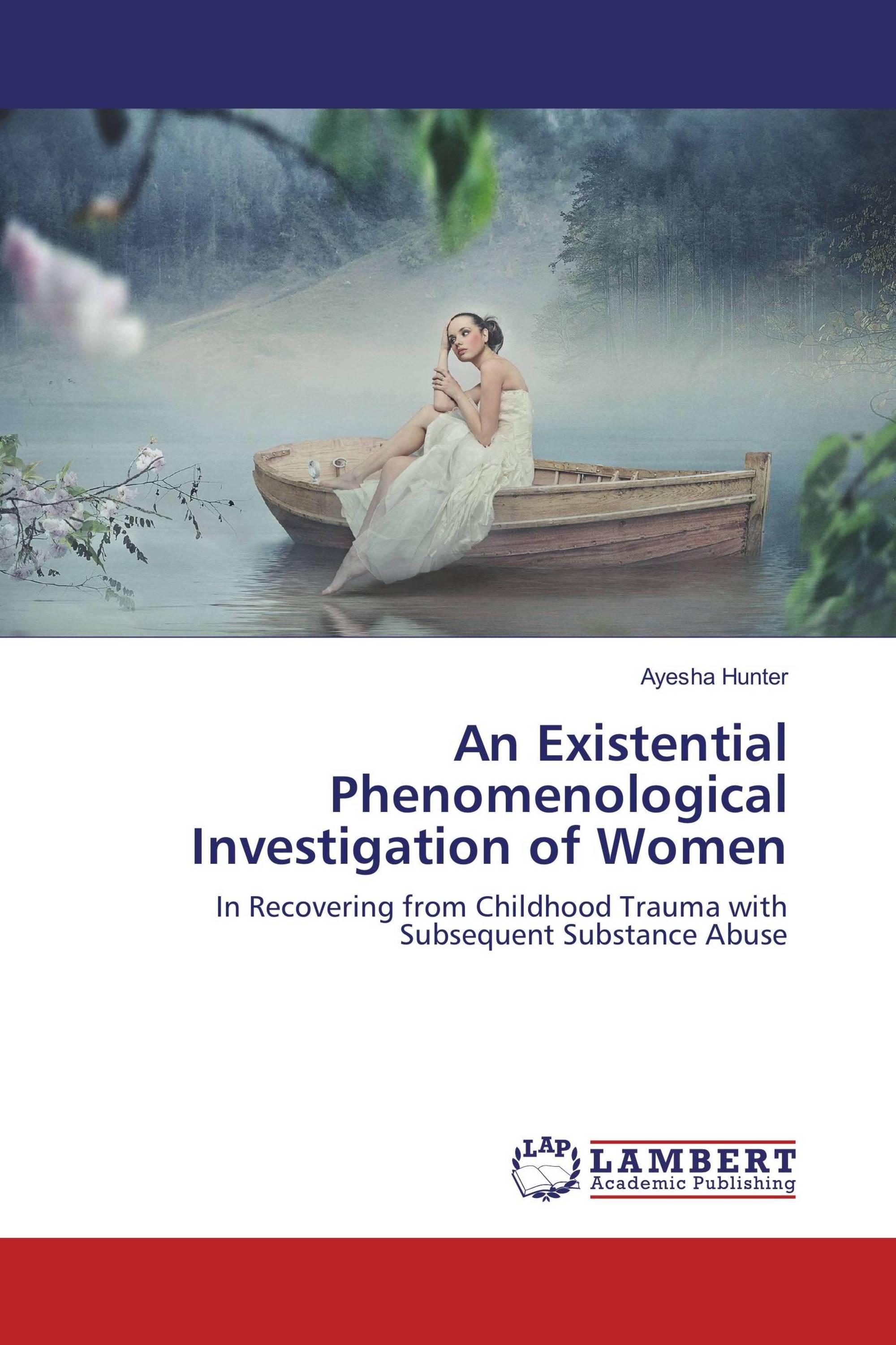 An Existential Phenomenological Investigation of Women