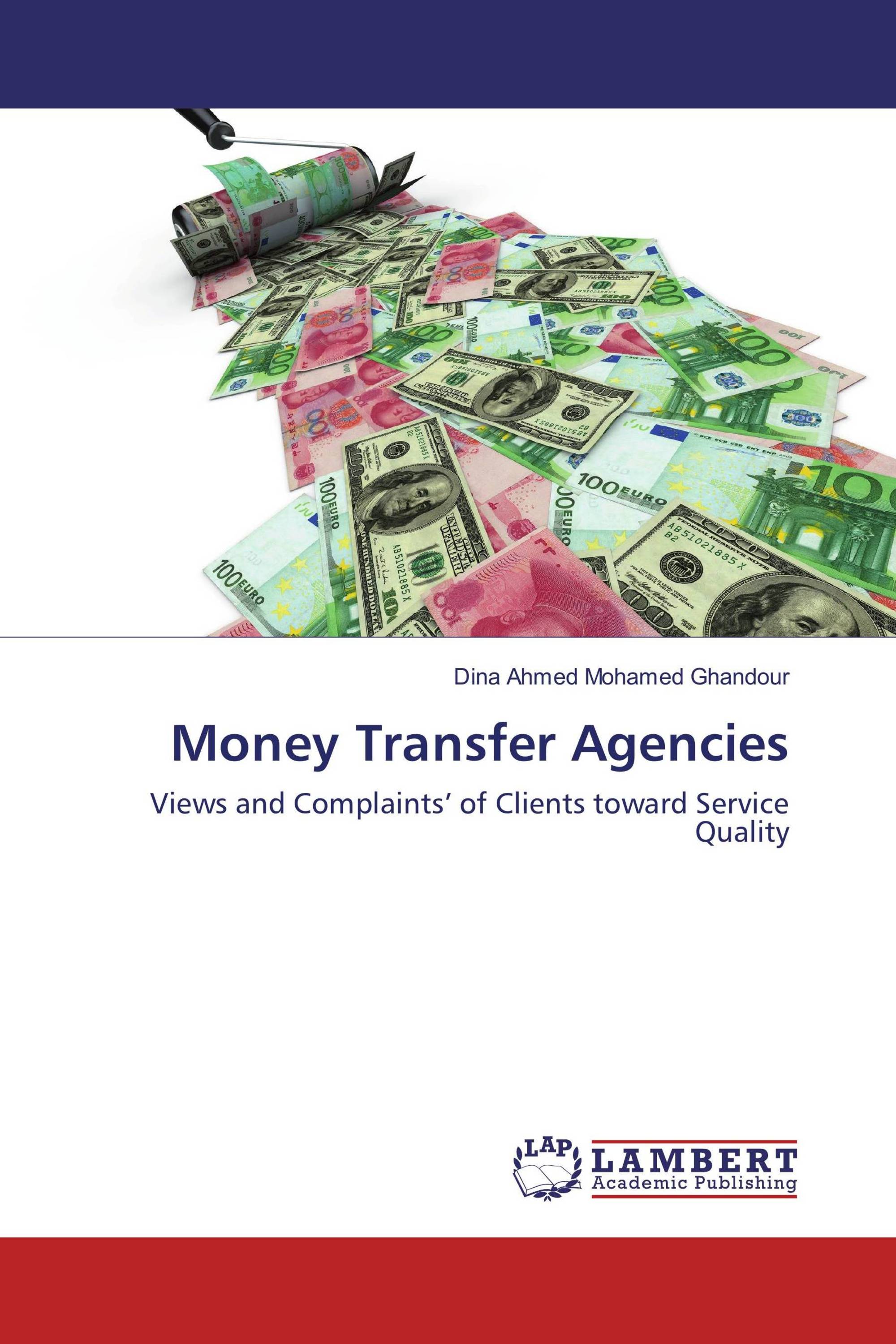Money Transfer Agencies / 9783659945120 / 9783659945120 / 3659945129