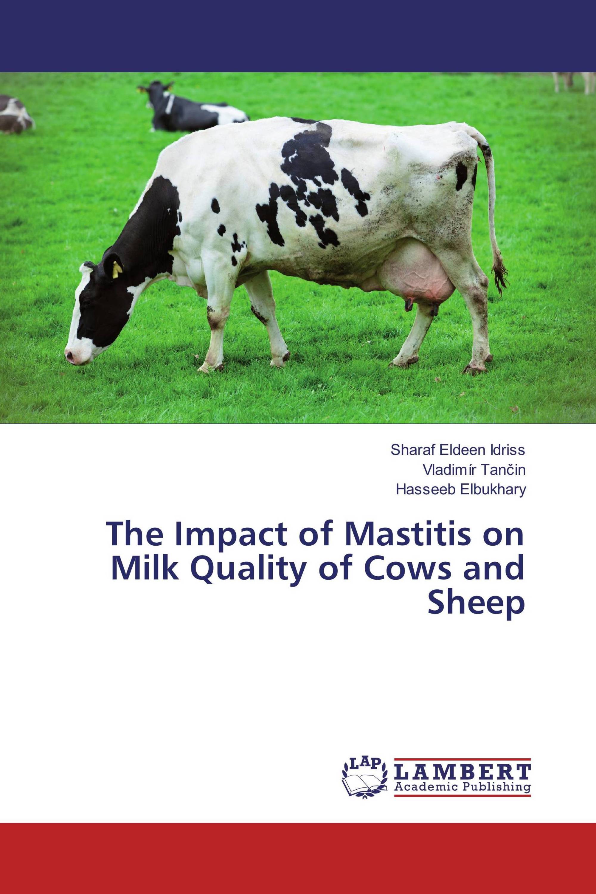 The Impact of Mastitis on Milk Quality of Cows and Sheep