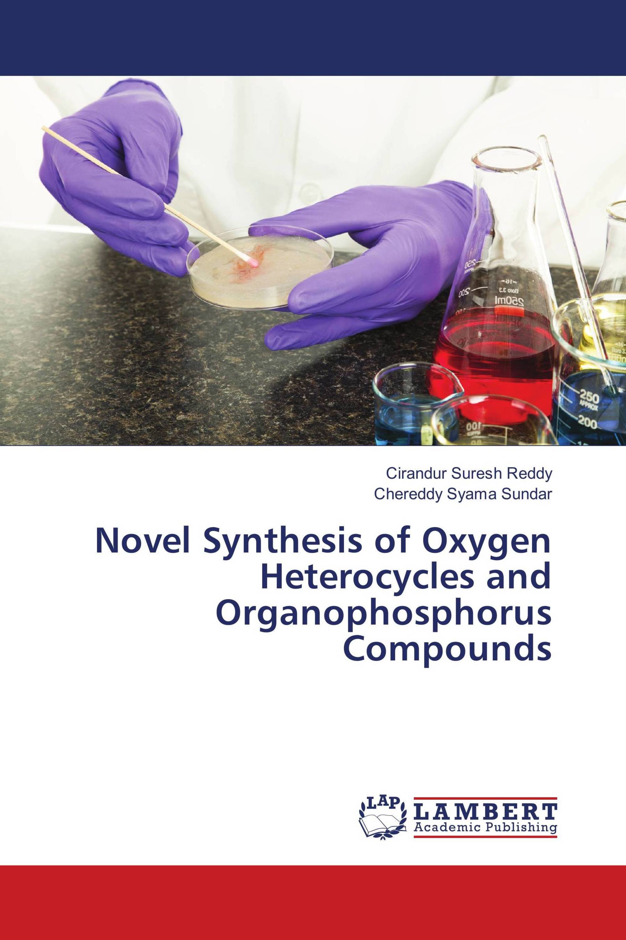 Novel Synthesis of Oxygen Heterocycles and Organophosphorus Compounds