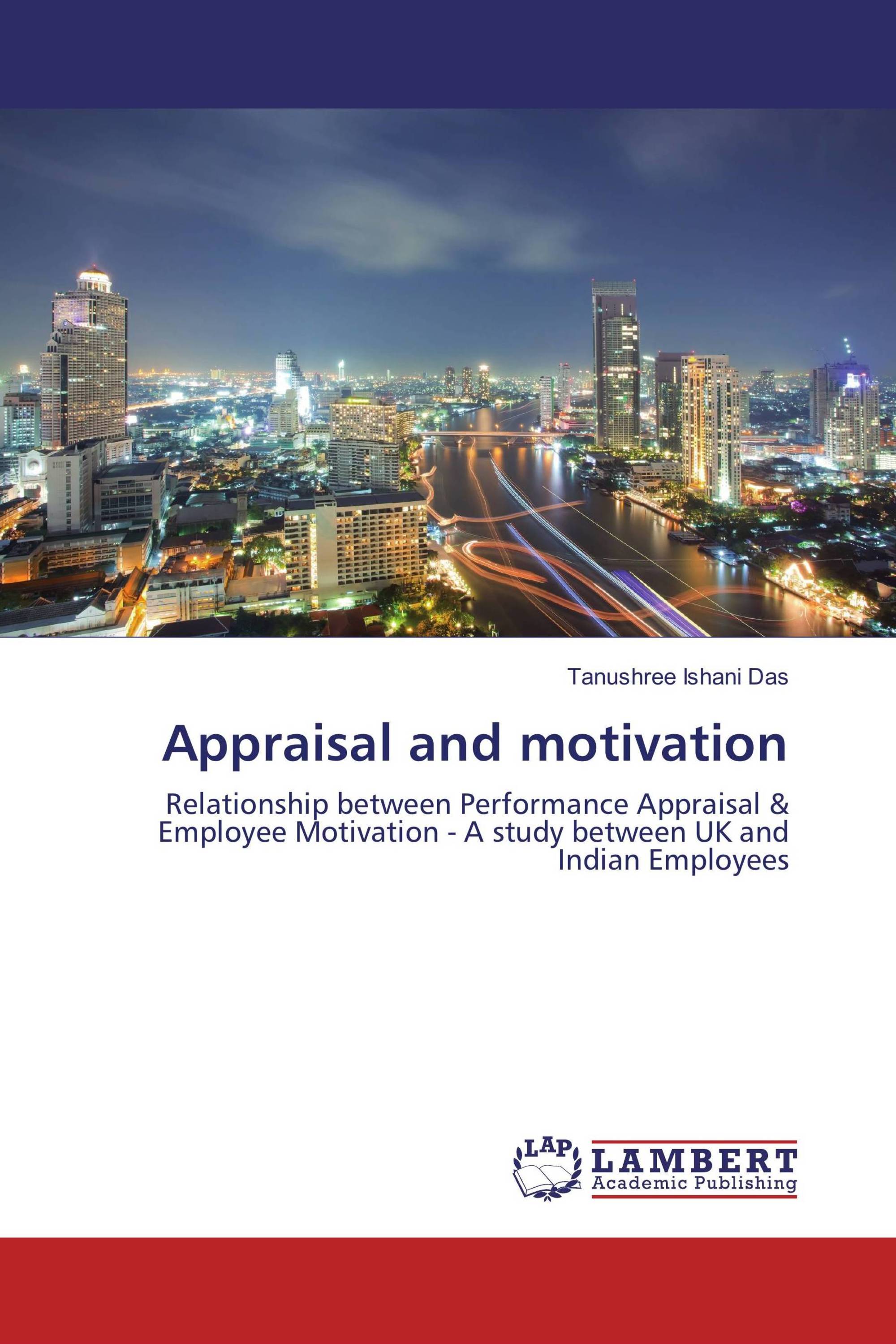 performance appraisal and employee motivation performance appraisal and employee motivation
