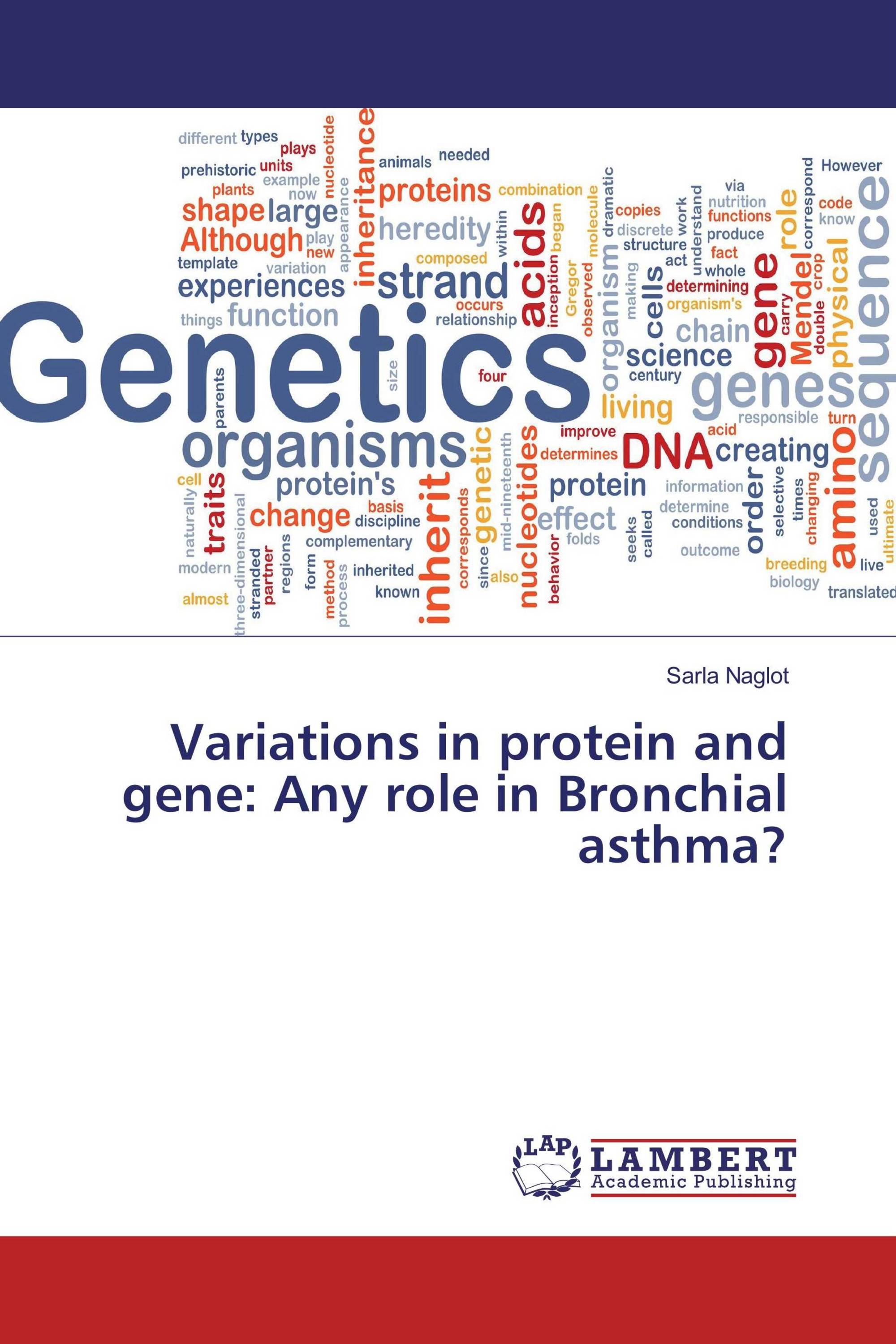 Variations in protein and gene: Any role in Bronchial asthma?