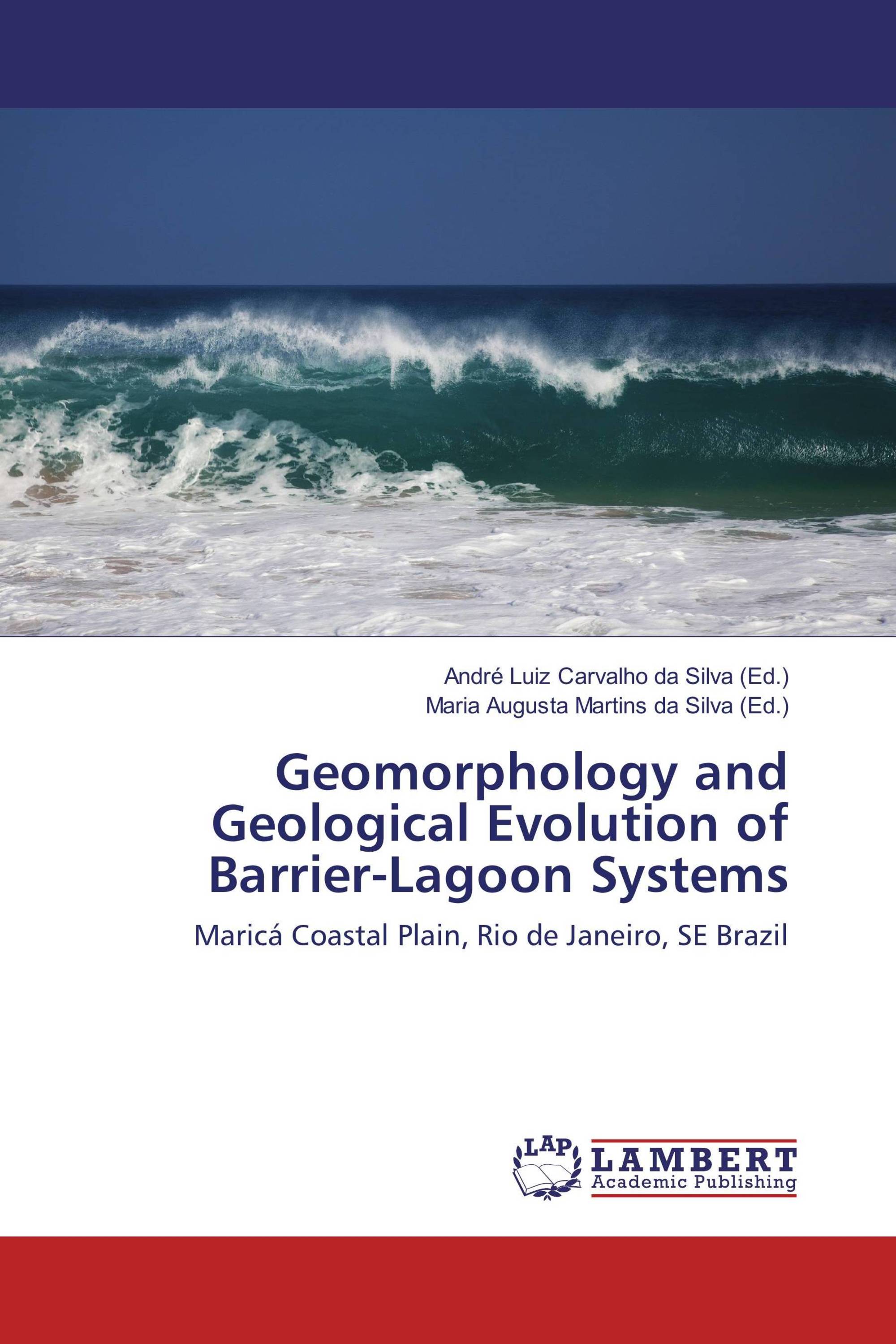 Geomorphology and Geological Evolution of Barrier-Lagoon Systems