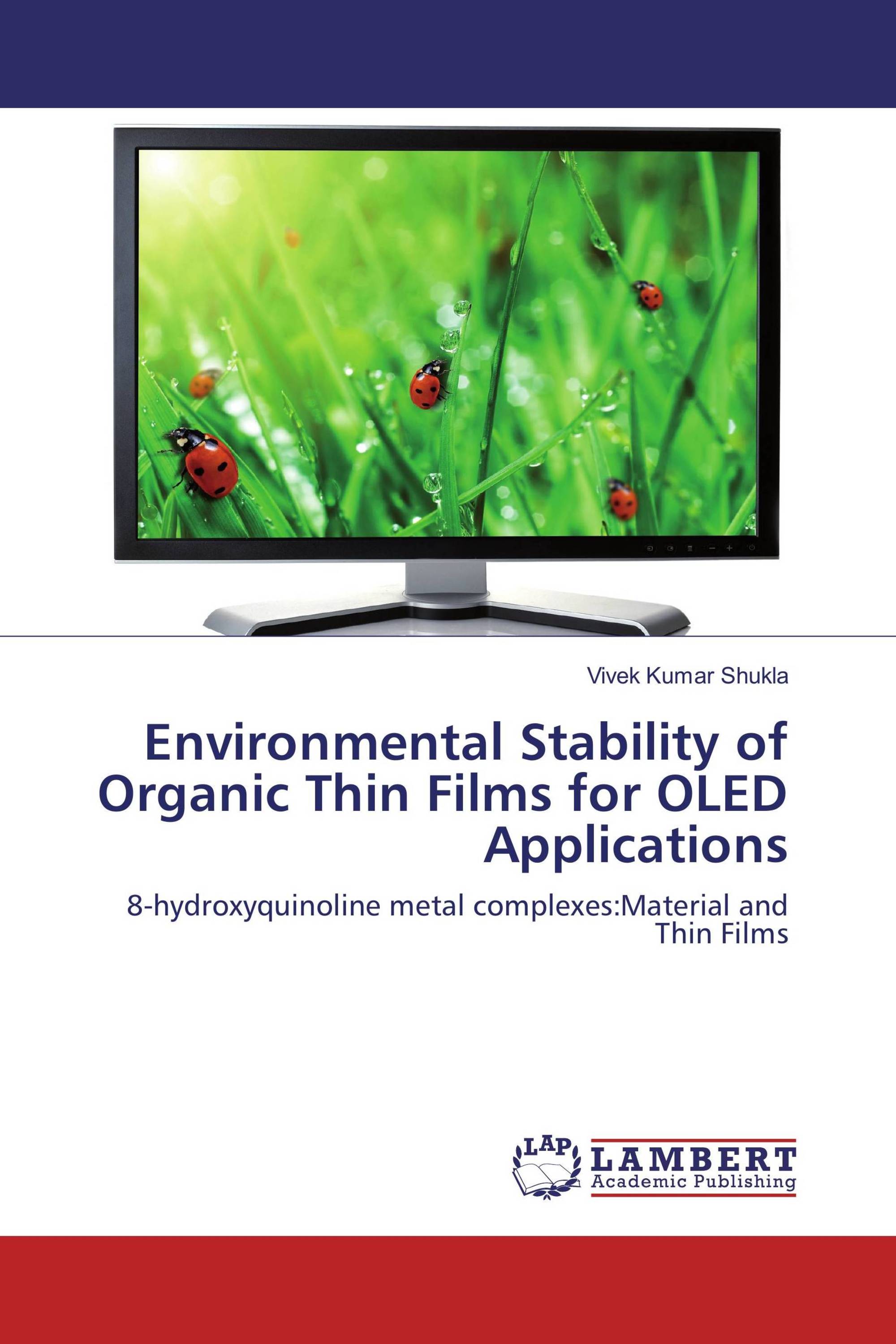 Environmental Stability of Organic Thin Films for OLED Applications