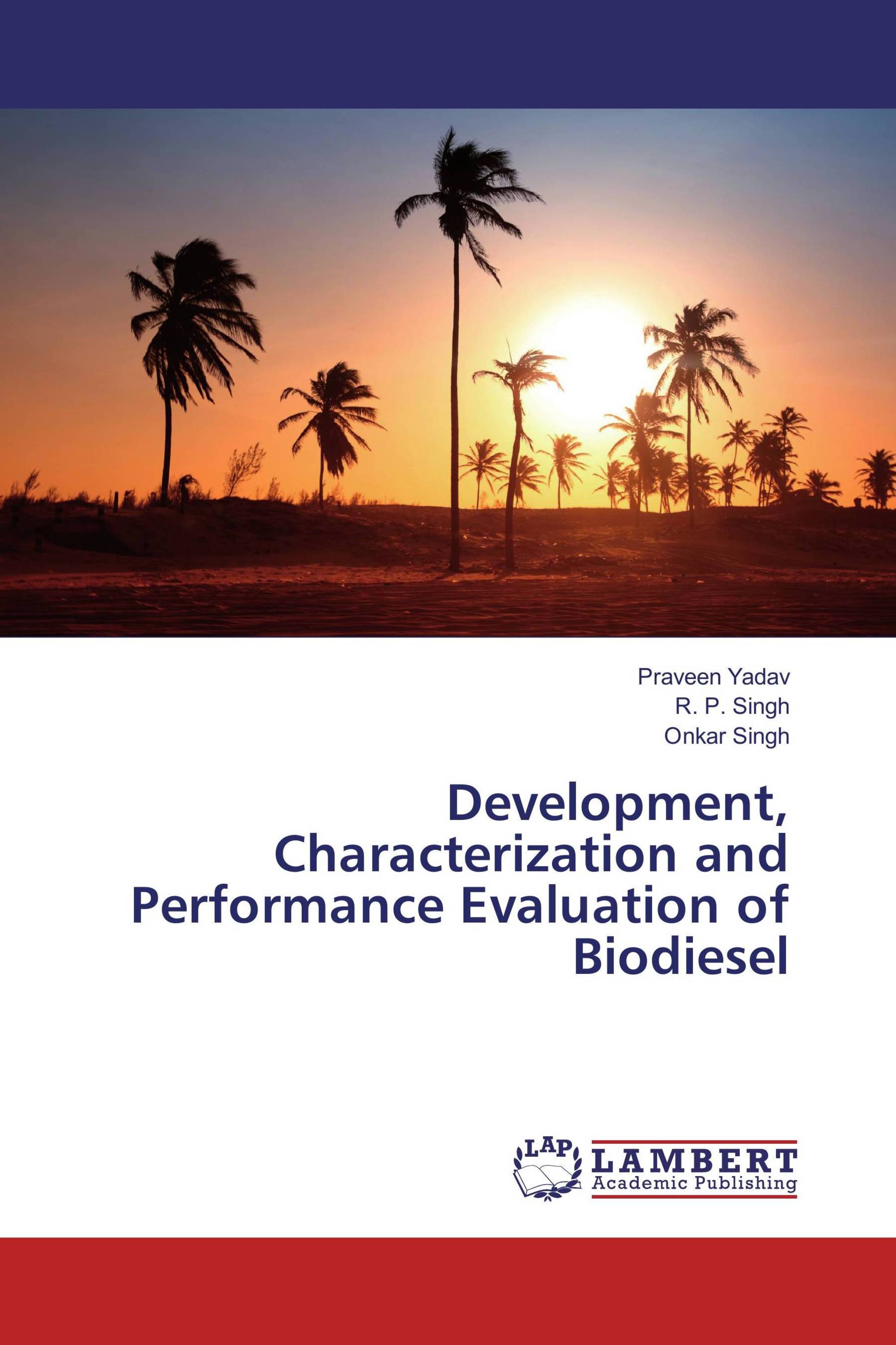 Development, Characterization and Performance Evaluation of Biodiesel