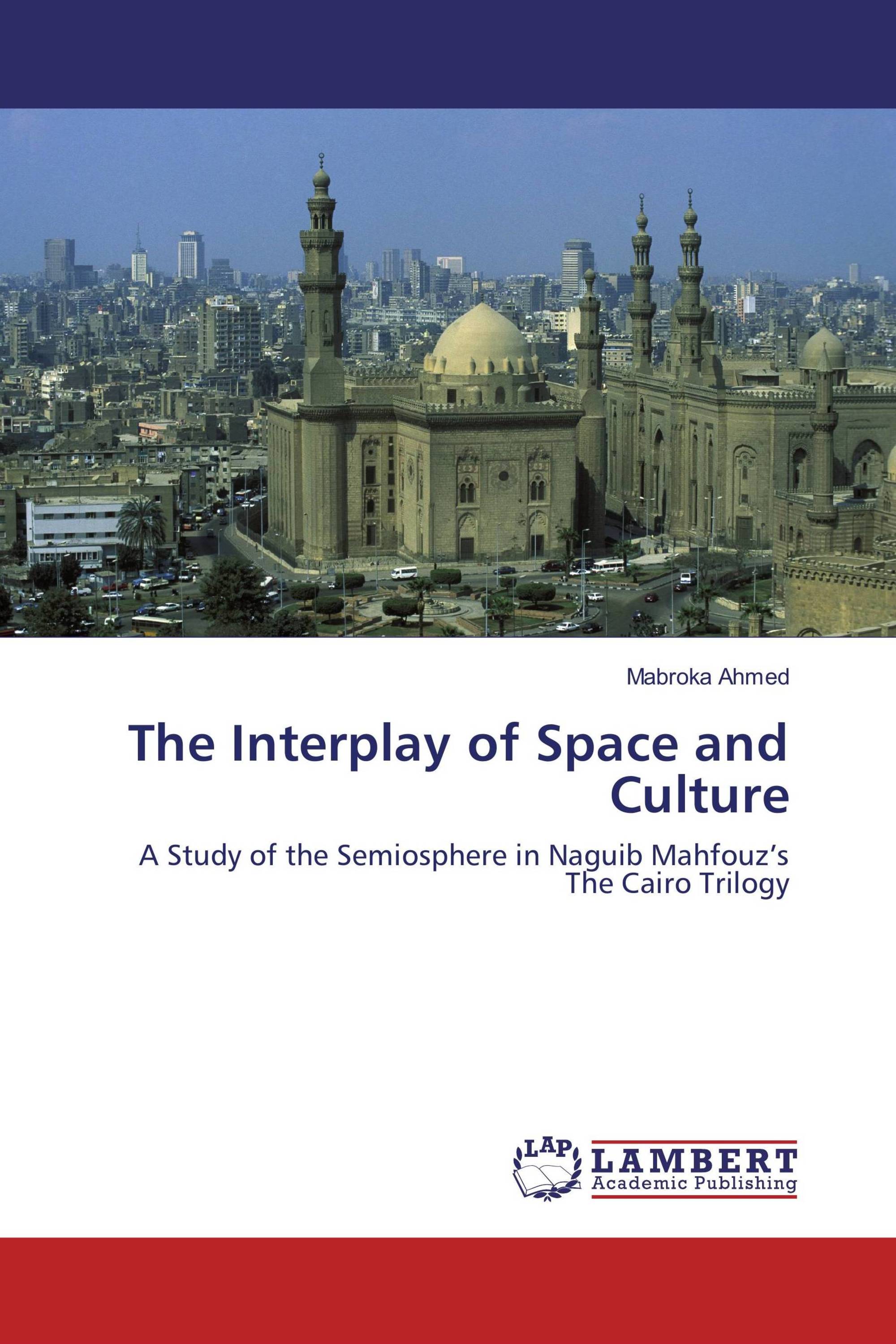 The Interplay of Space and Culture