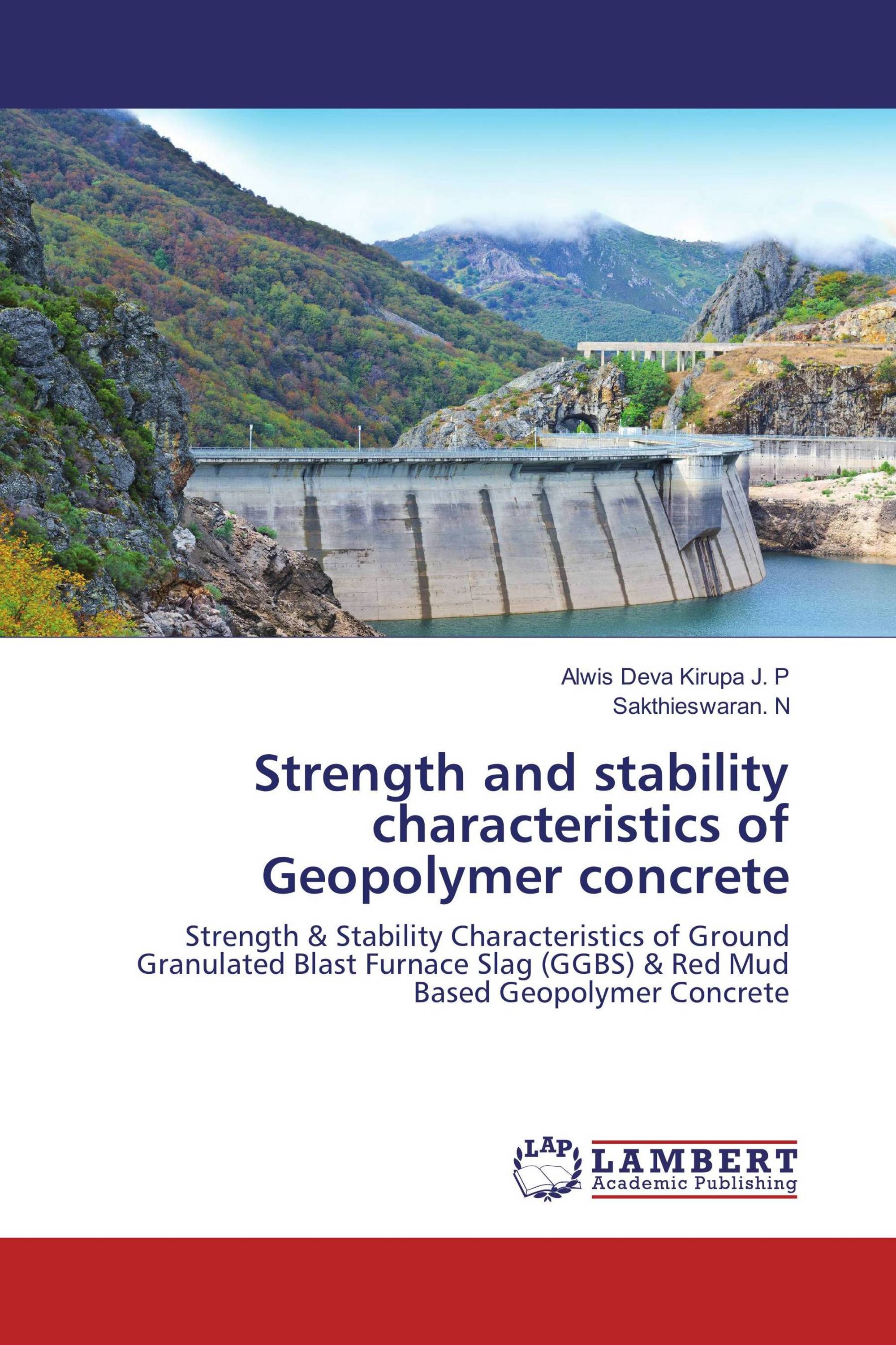 Strength and stability characteristics of Geopolymer concrete