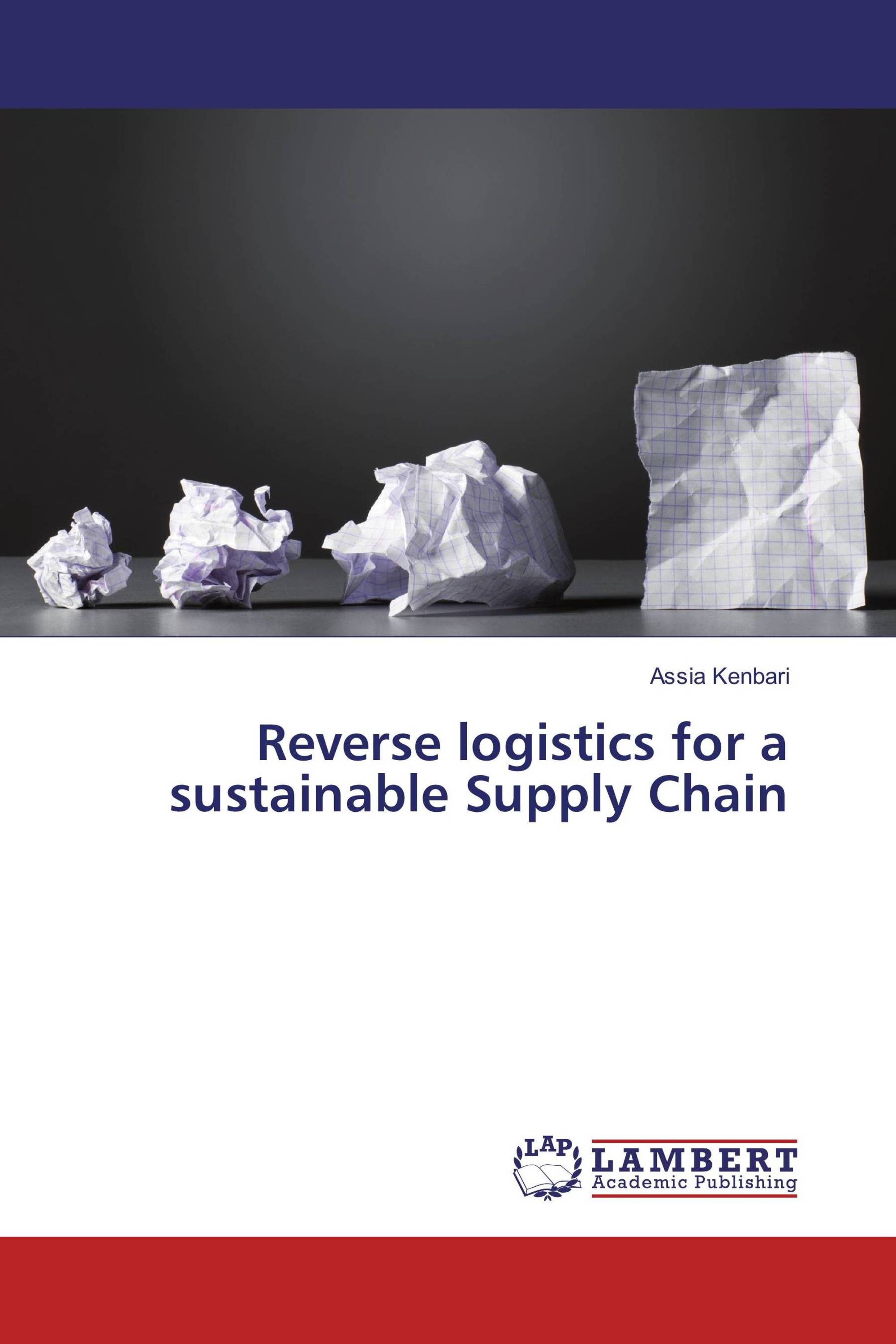 Reverse logistics for a sustainable Supply Chain