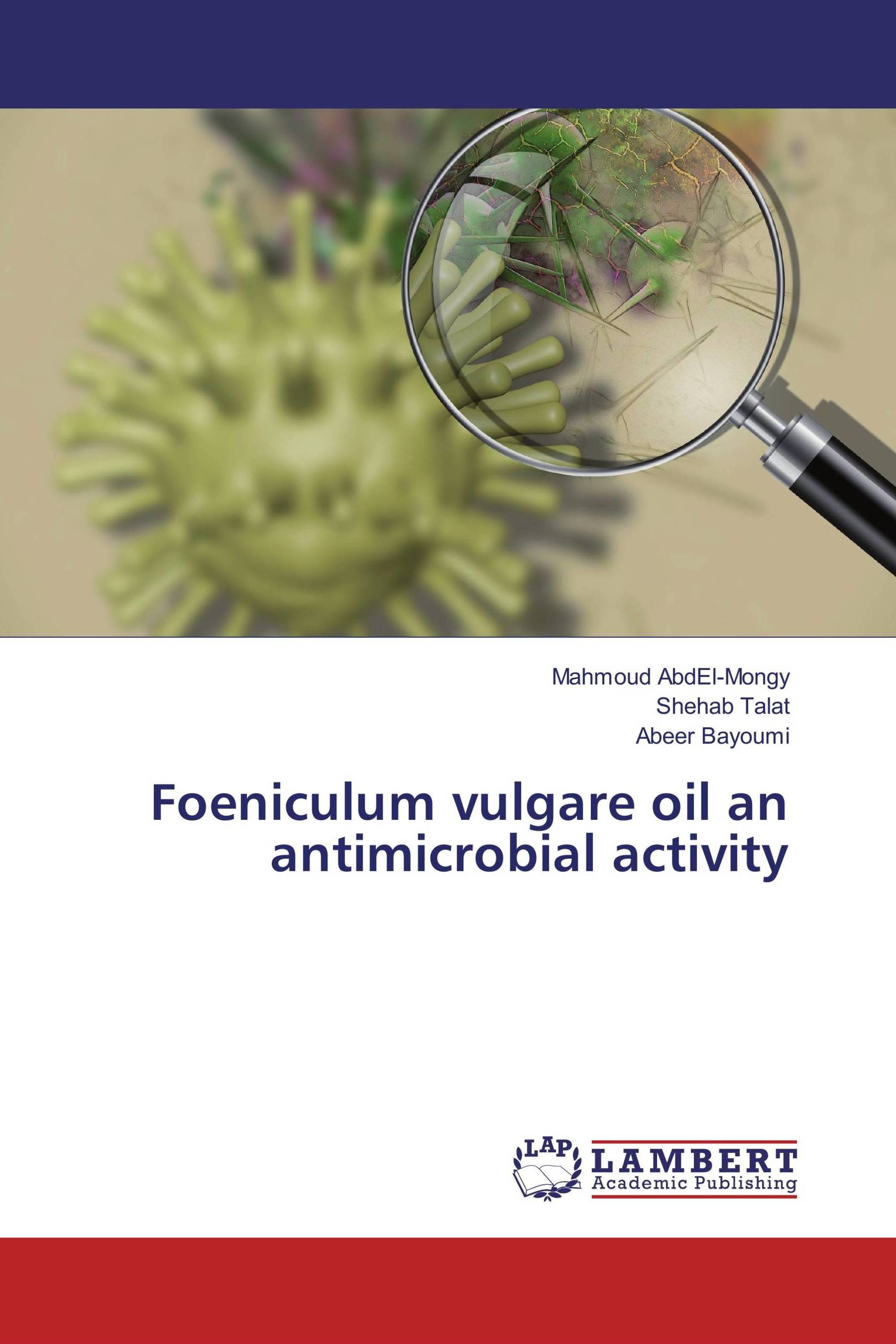 Foeniculum vulgare oil an antimicrobial activity